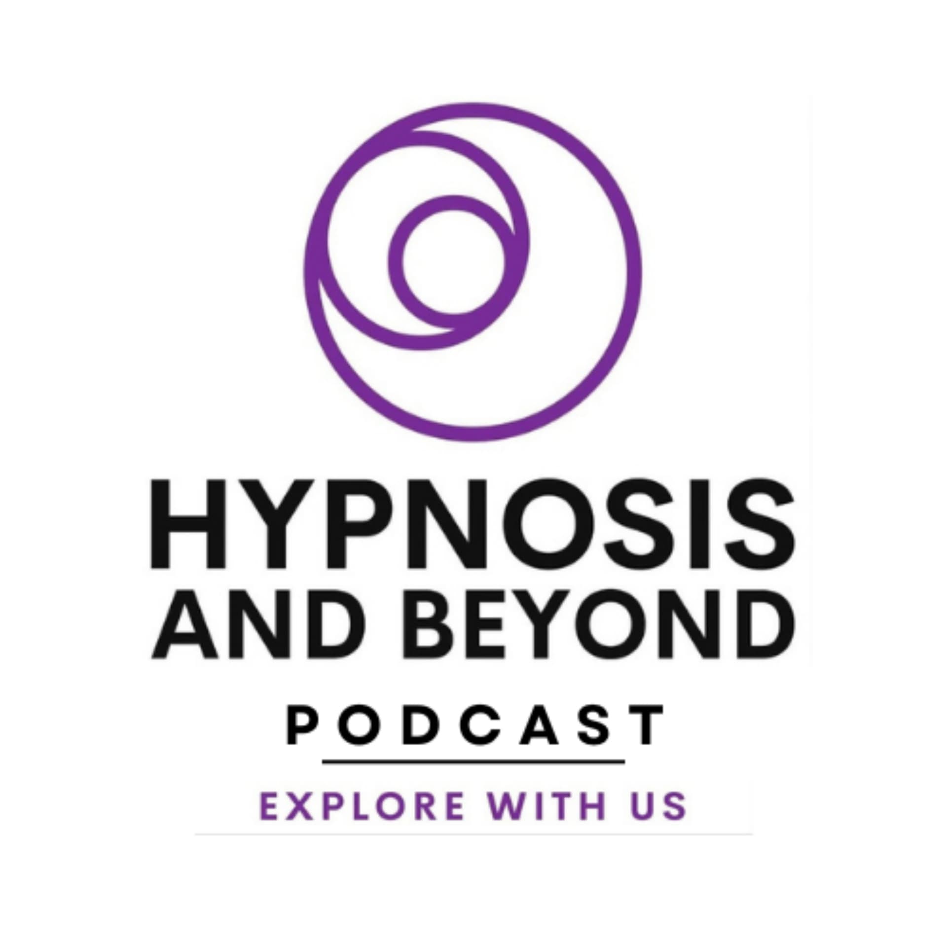 Hypnosis and Beyond Podcast - Podcasts