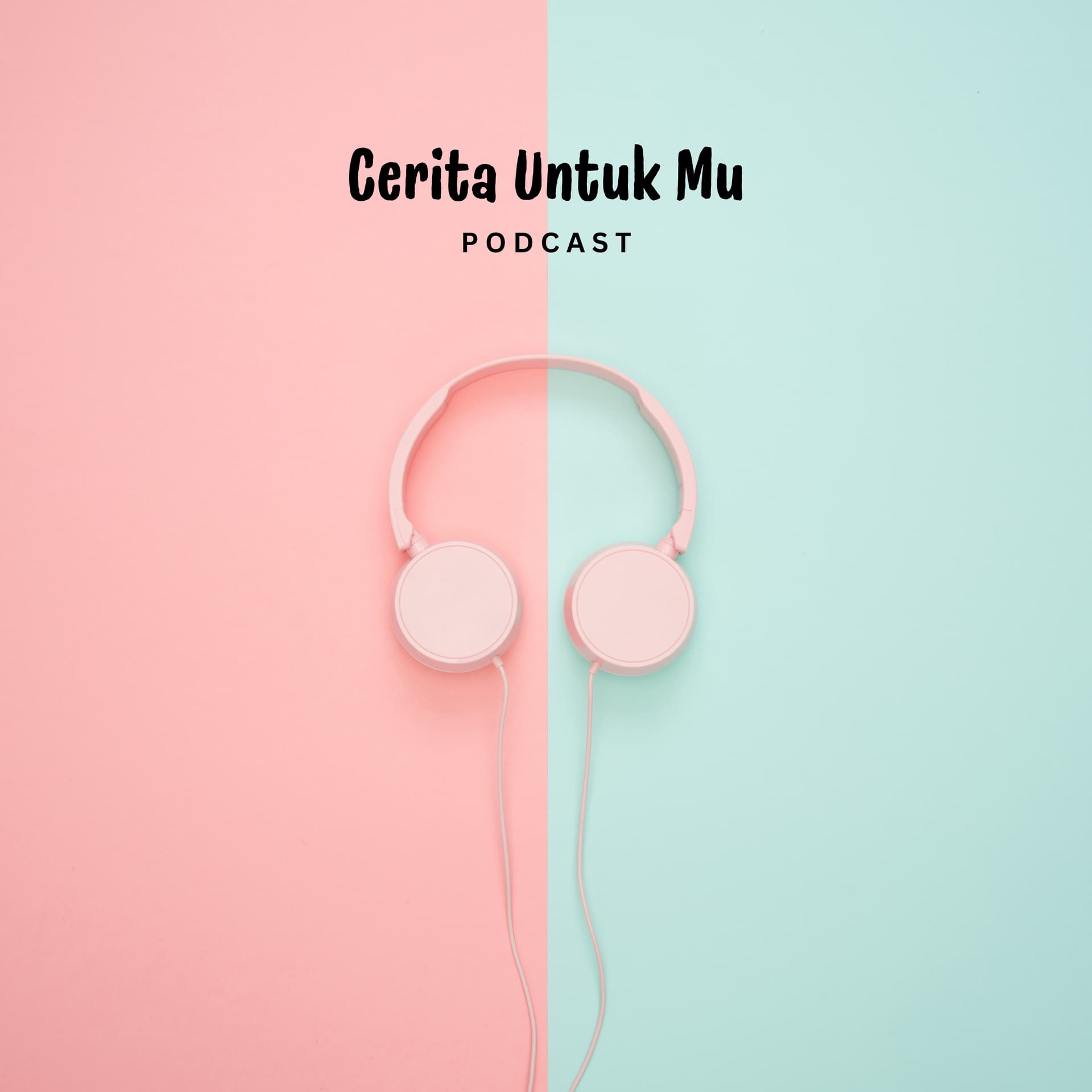 Cerita Untuk Mu