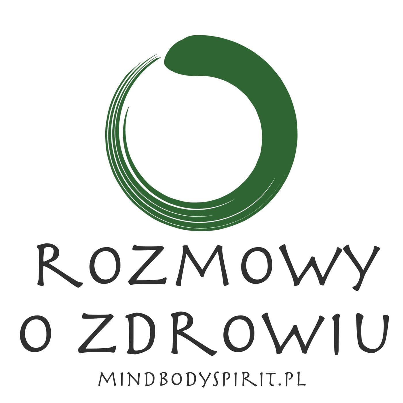 Rozmowy o Zdrowiu - Podcasts