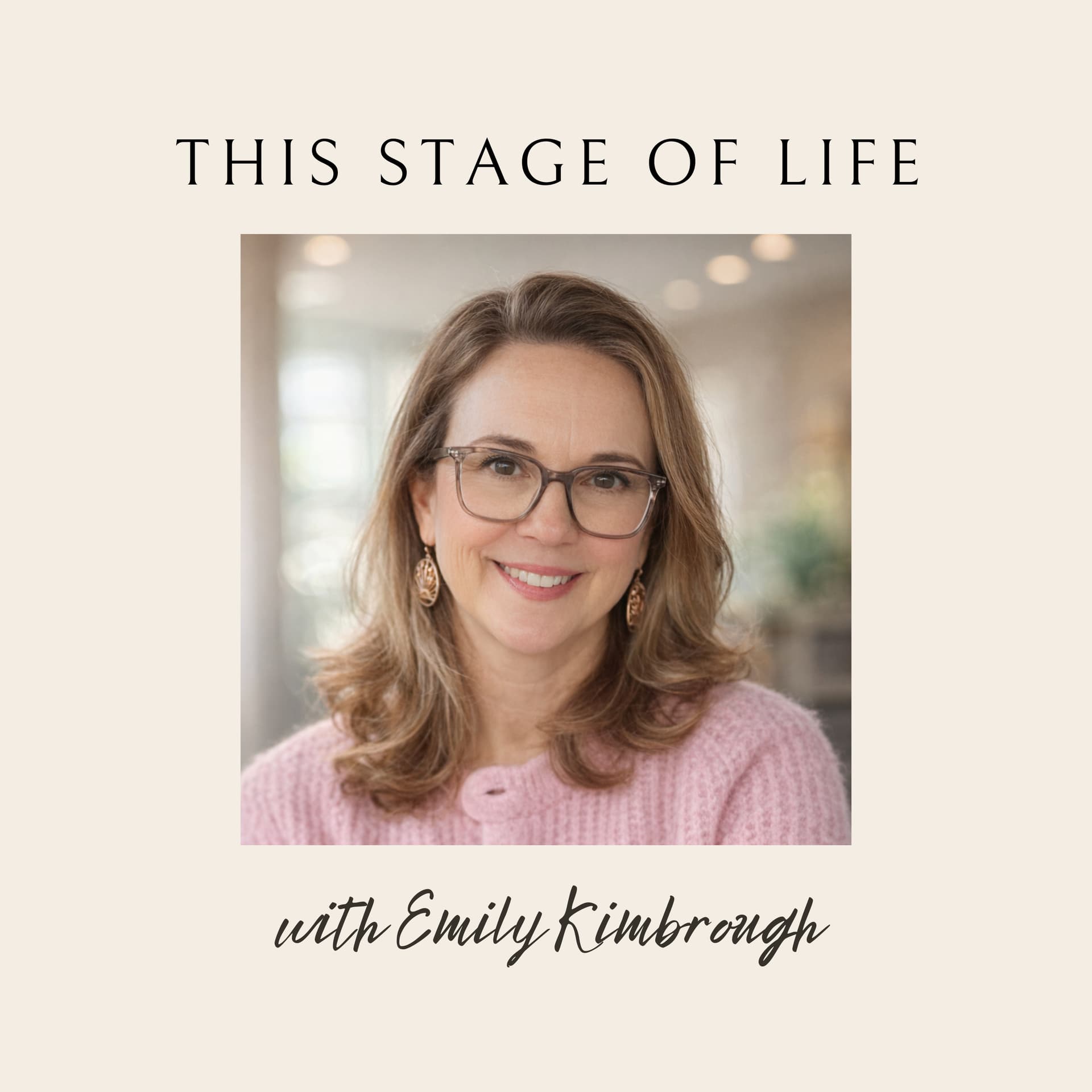 This Stage of Life - Podcasts