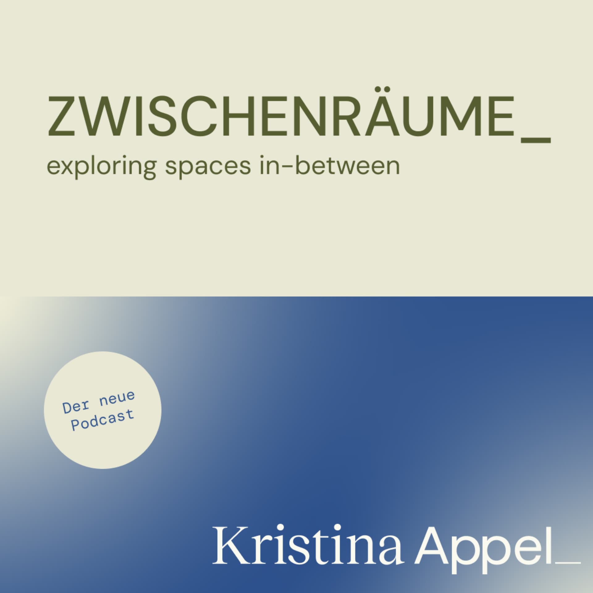 ZWISCHENRÄUME_ exploring spaces in between - Podcasts