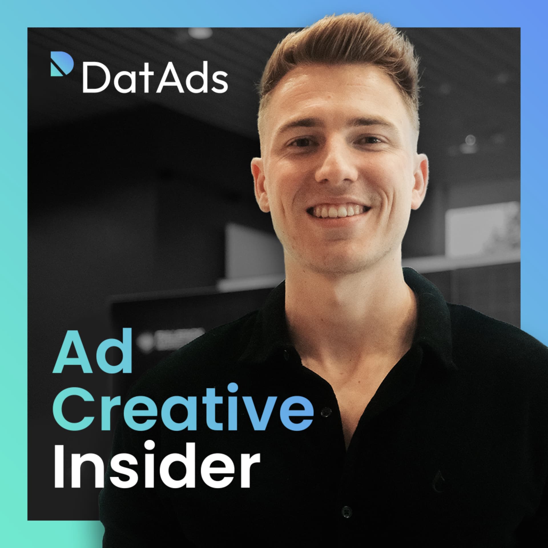 Ad Creative Insider by DatAds - Performance Marketing Podcast - Podcasts