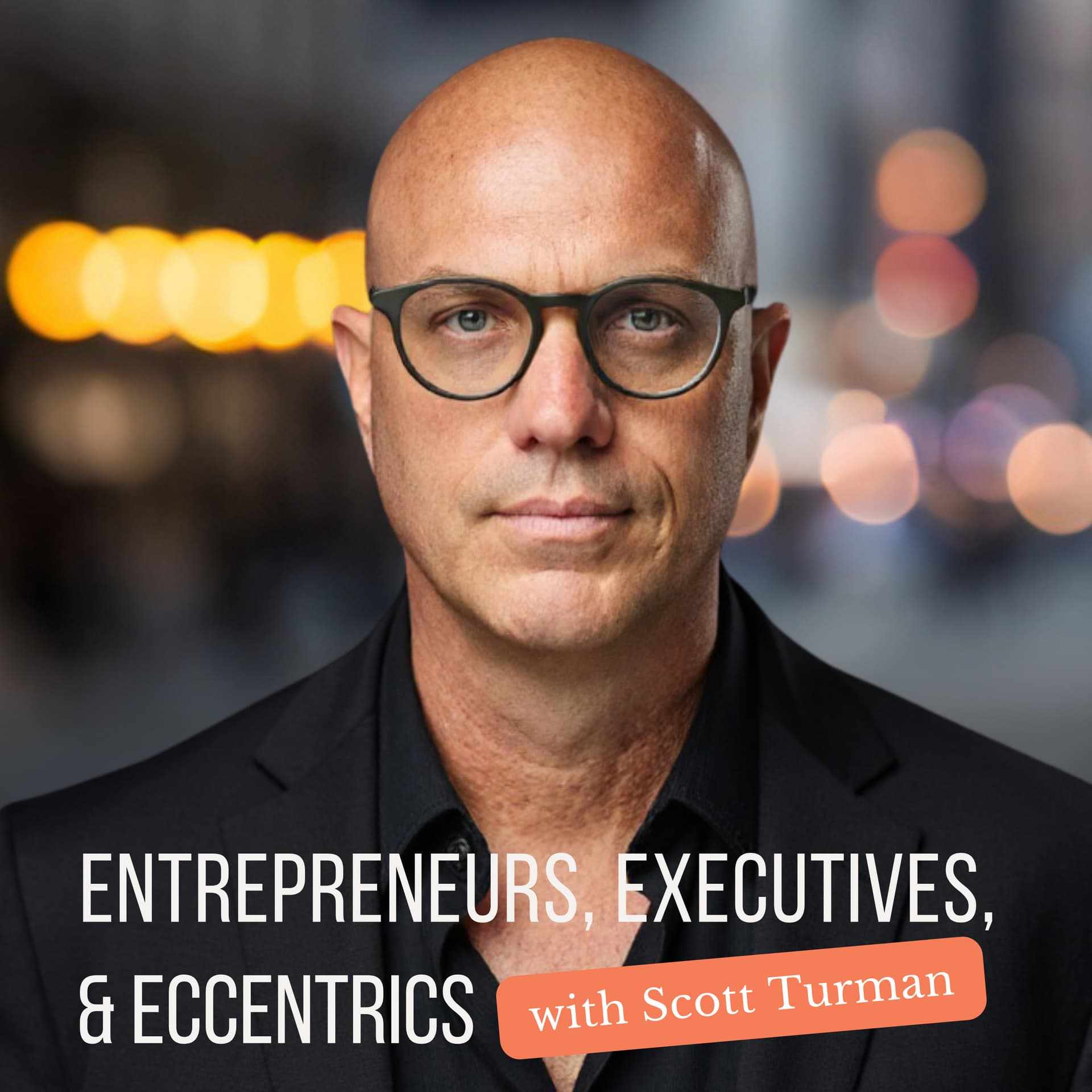 Entrepreneurs, Executives, and Eccentrics - Podcasts