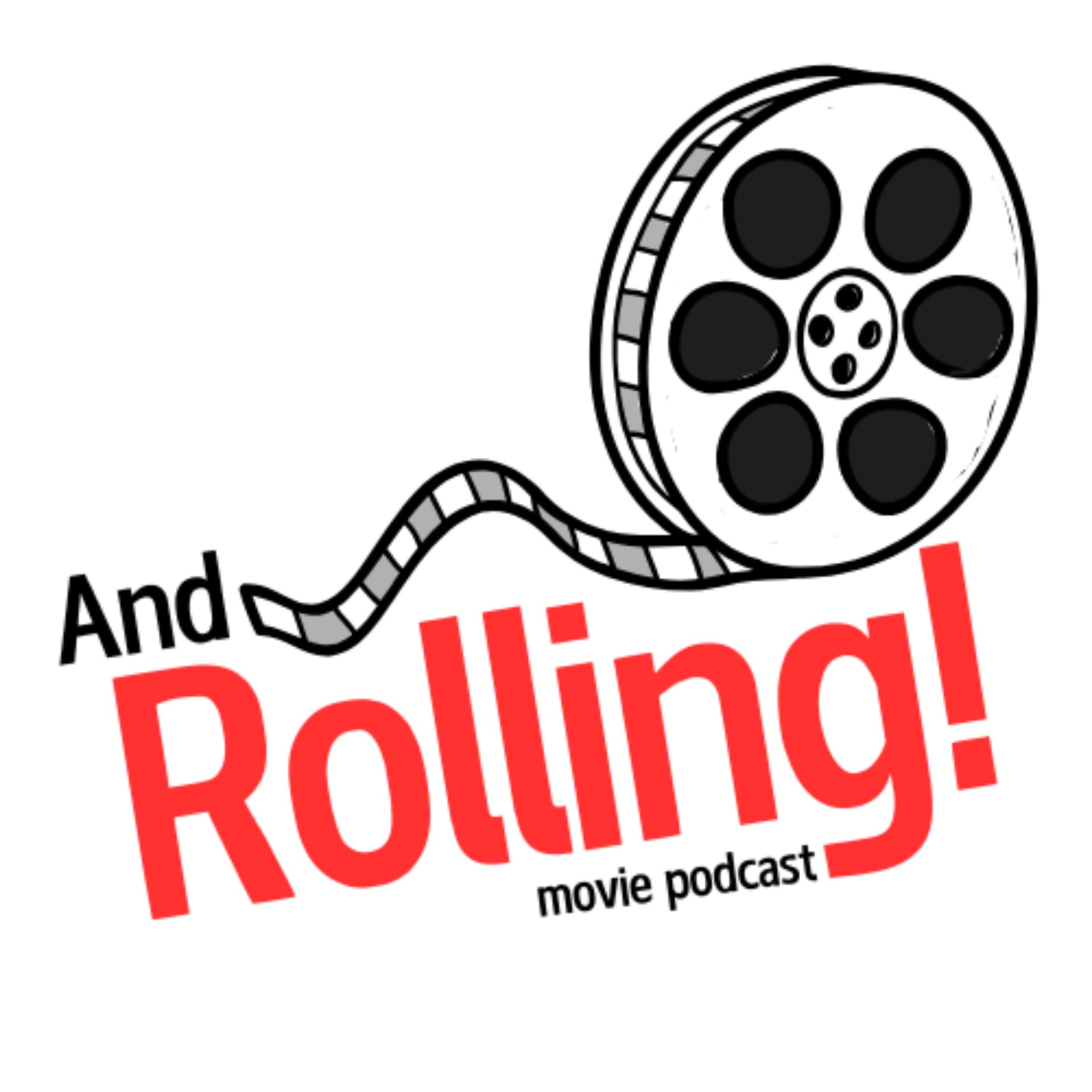 And Rolling! - Podcasts