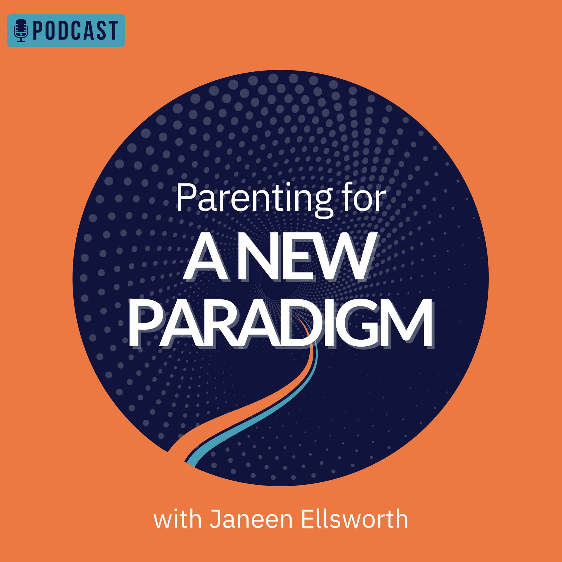 Parenting for a New Paradigm - Podcasts