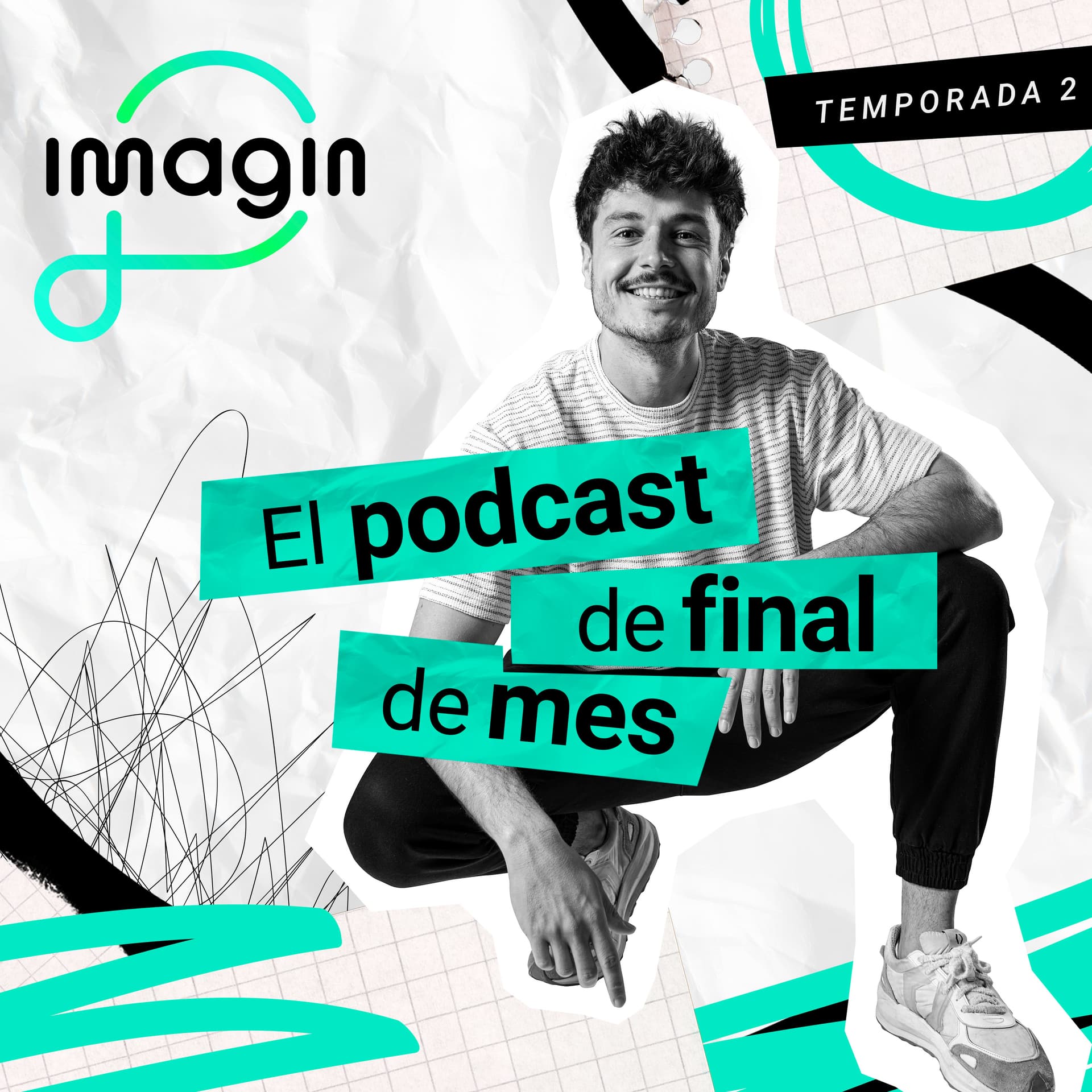 imagin | El podcast de final de mes - Podcasts