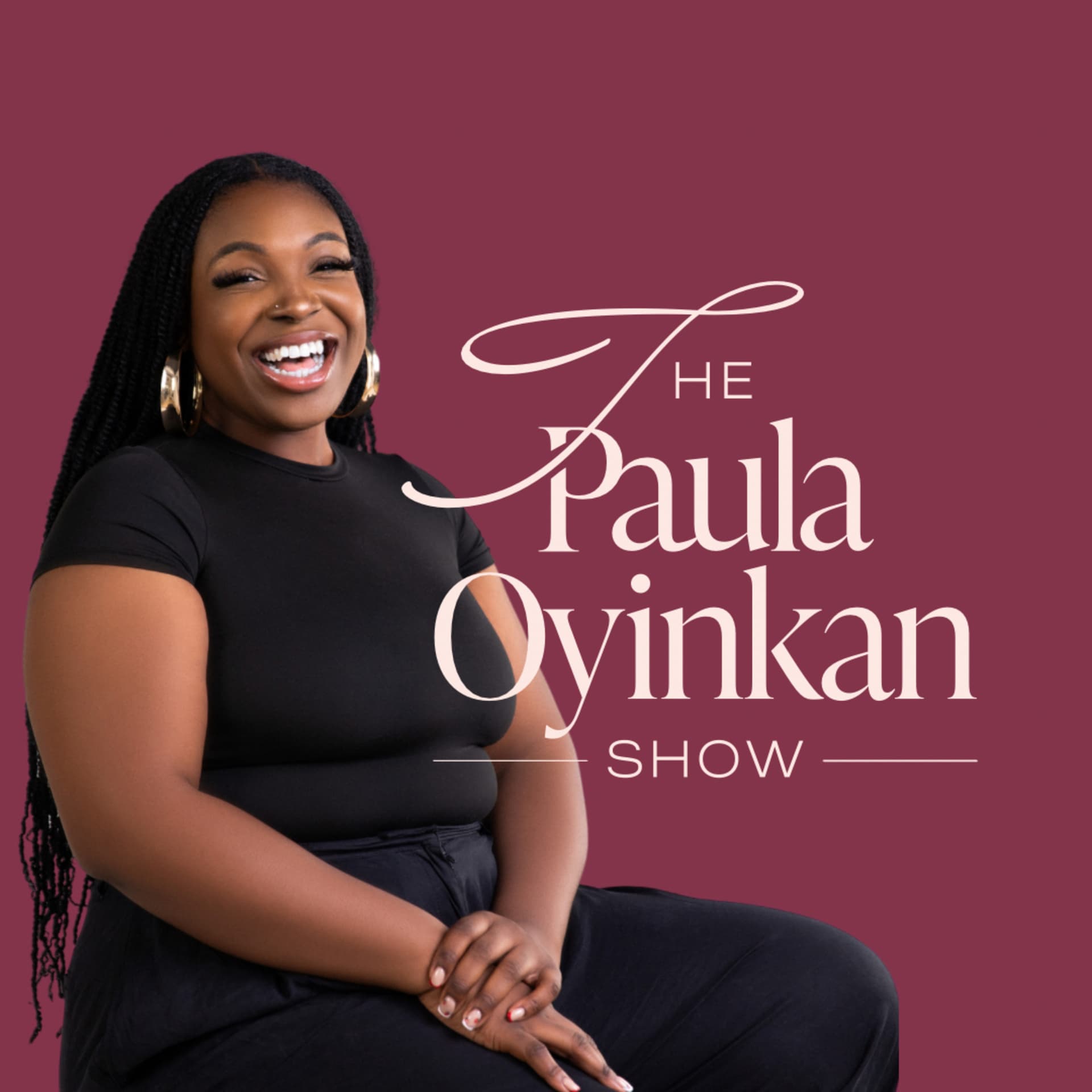 The Paula Oyinkan Show - Podcasts