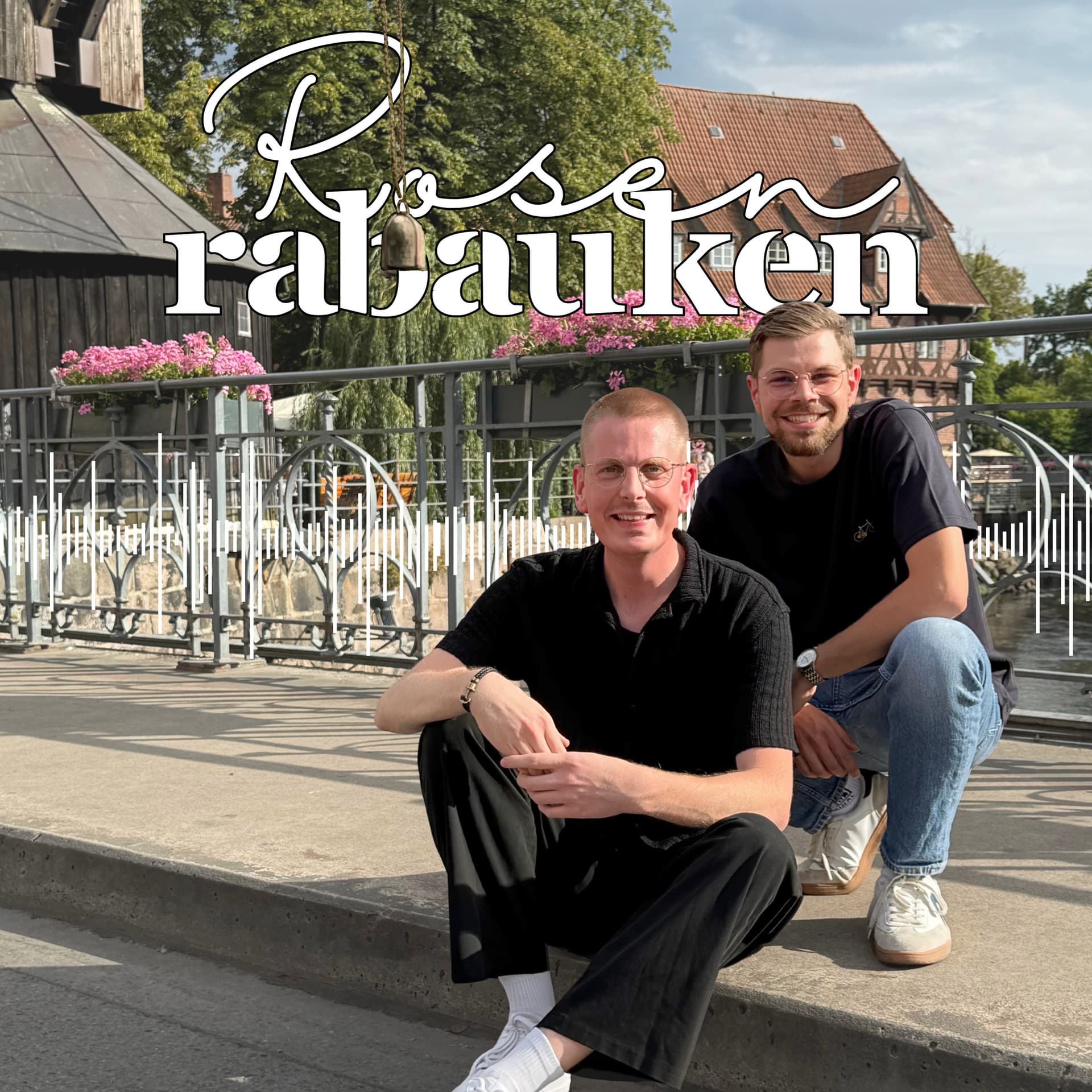 Rosen-Rabauken - Der (in)offizielle Rote Rosen Podcast - Podcasts