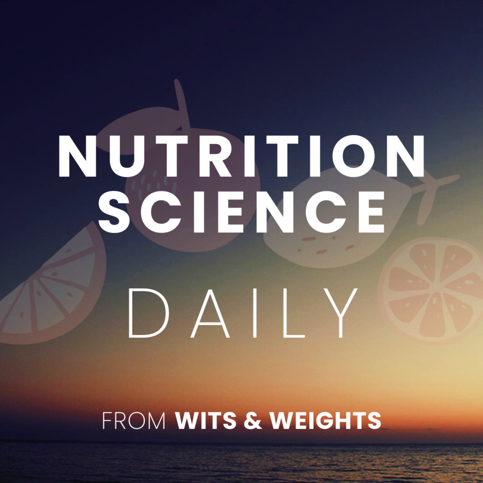 Nutrition Science Daily for Fat Loss (Not Weight Loss), Muscle, Macros, and Metabolism - Podcasts