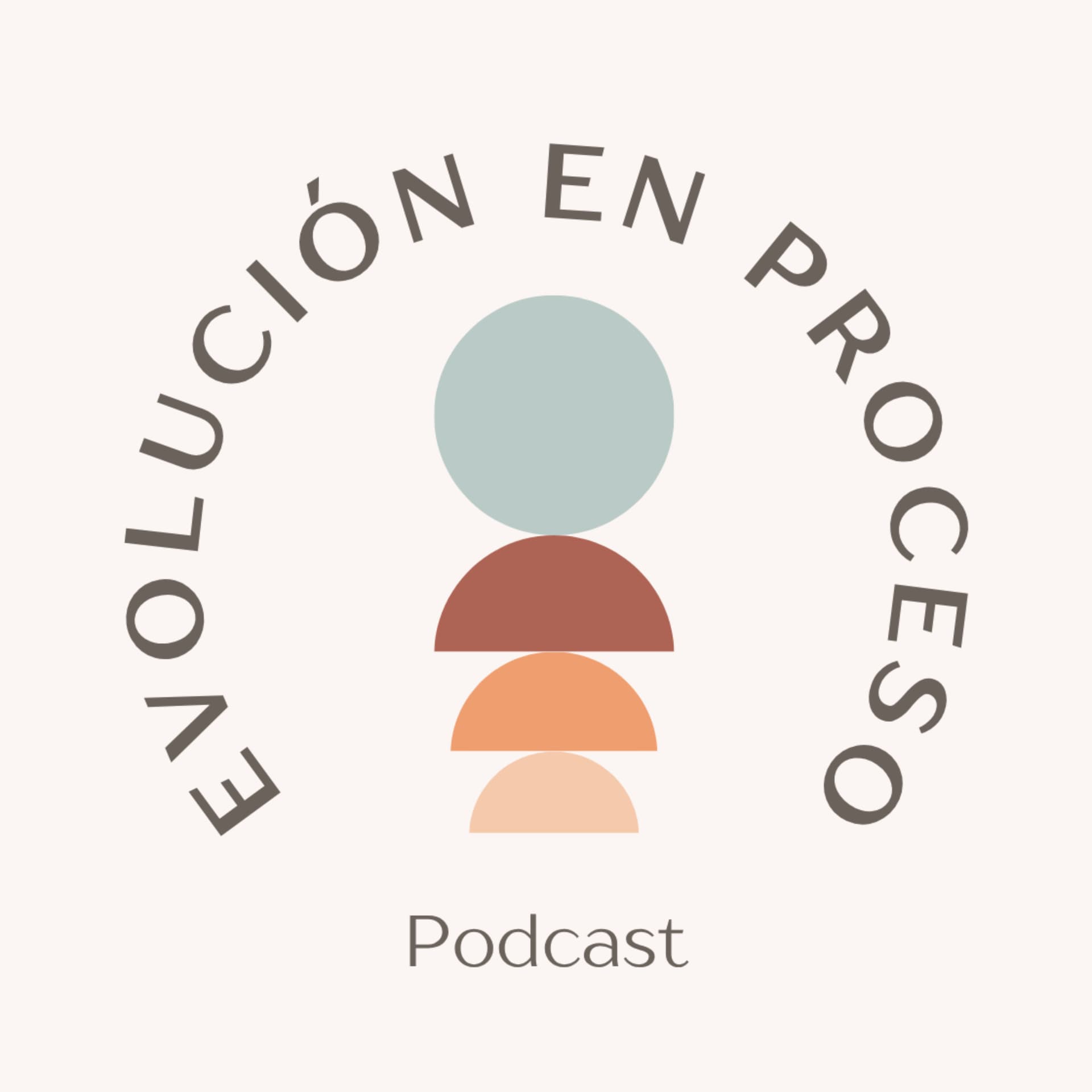 Evolución En Proceso - Podcasts