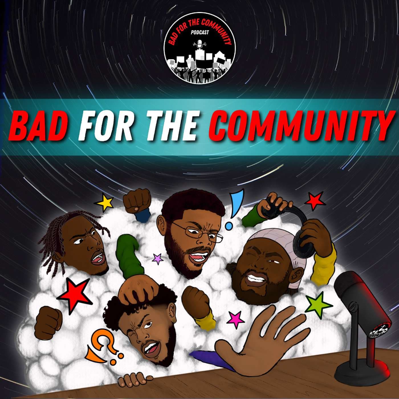 Bad For The Community - Podcasts