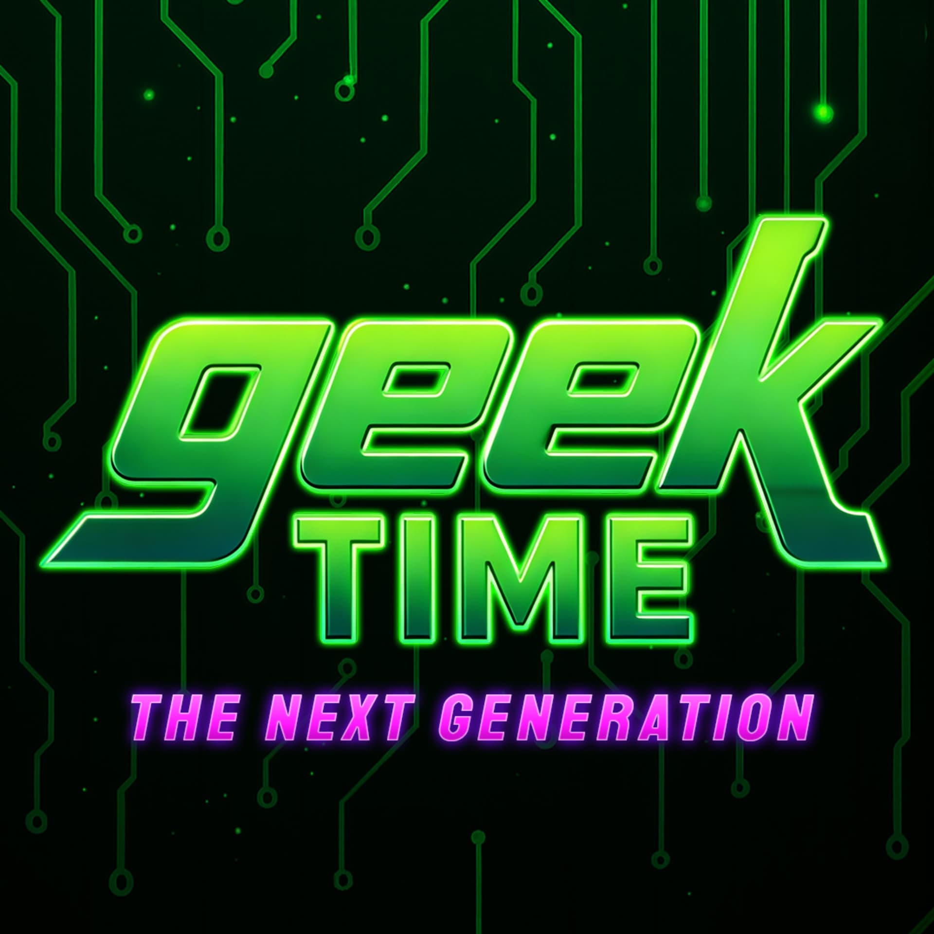 Geek Time: TNG (Radio Podcast) - Podcast