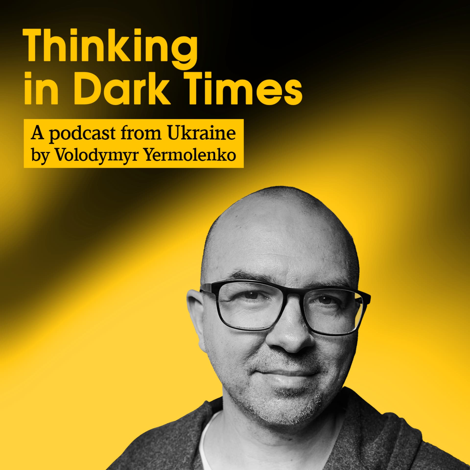 Thinking in Dark Times - Podcasts