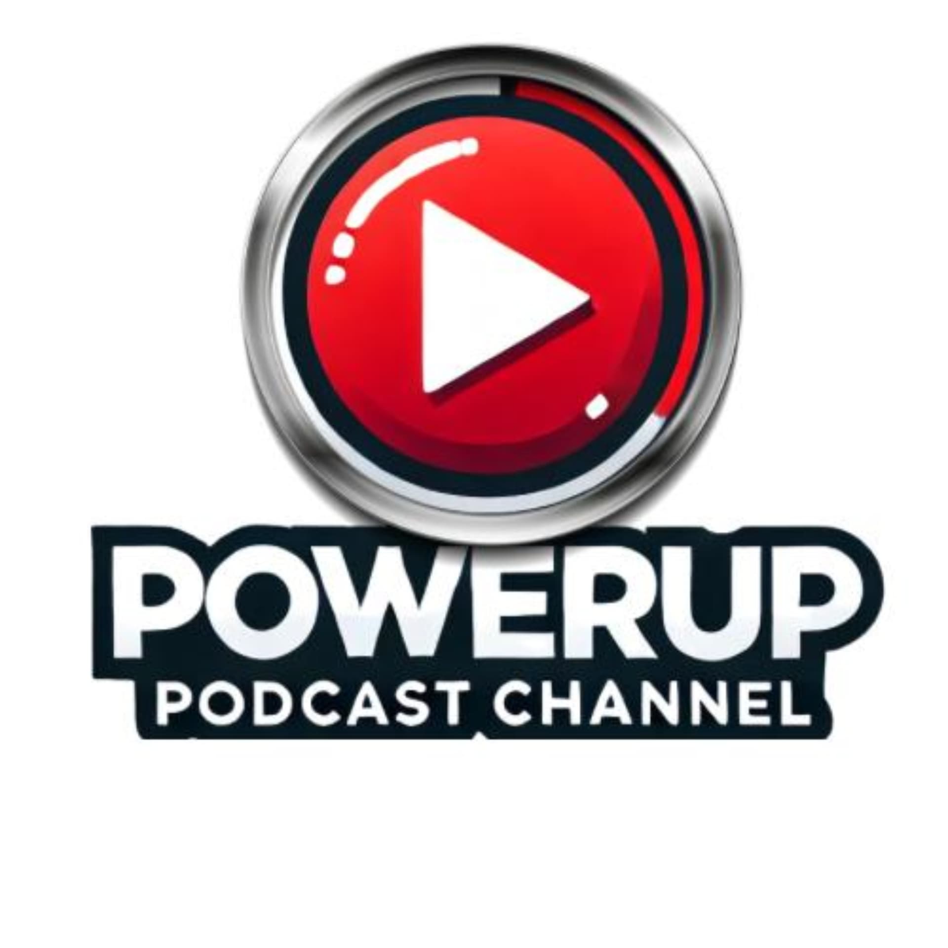 PowerUp Podcast Channel - Podcasts