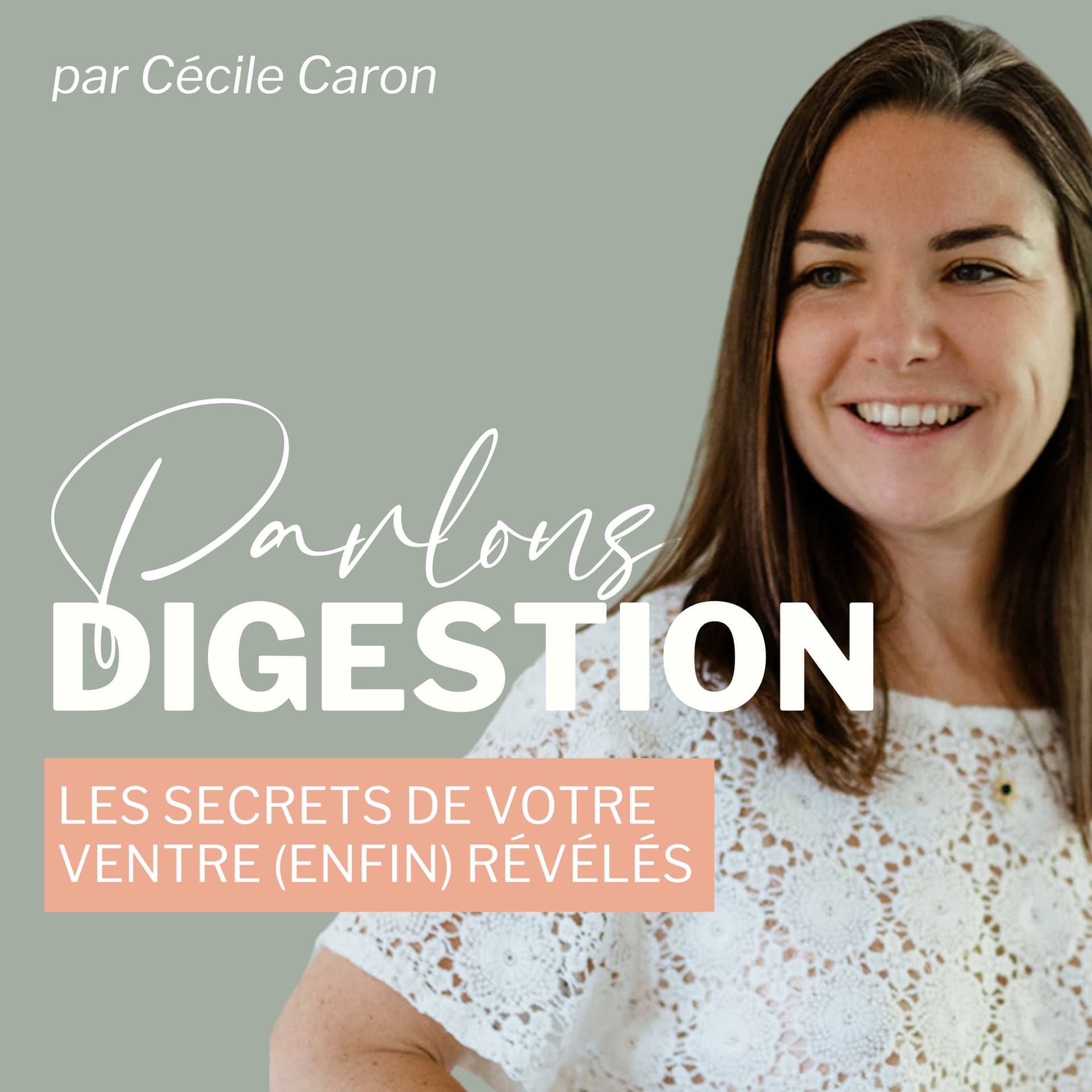 Parlons Digestion - Podcasts