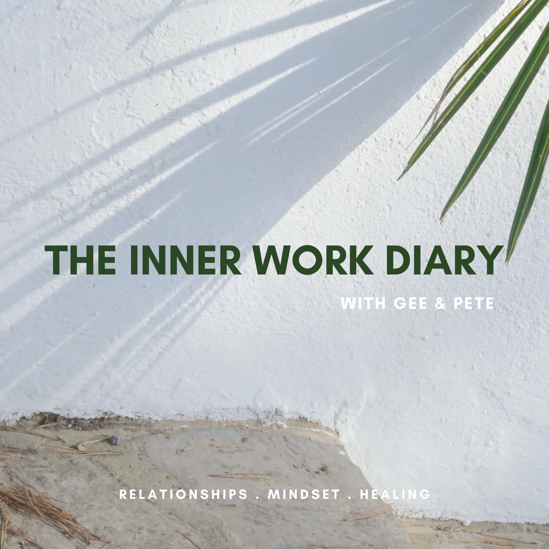 The Inner Work Diary - Podcasts
