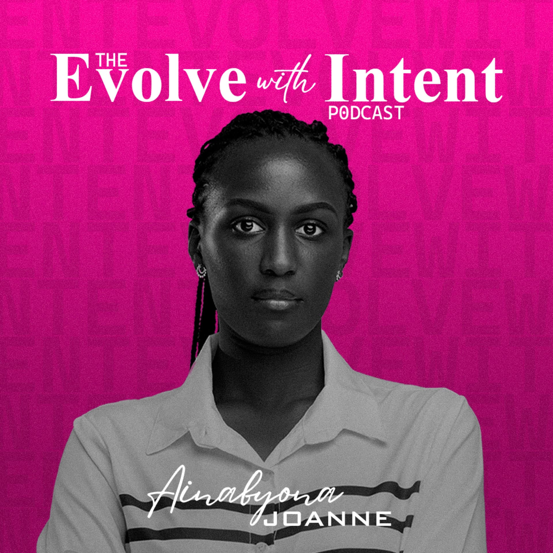 The Evolve with Intent Podcast - Подкасты