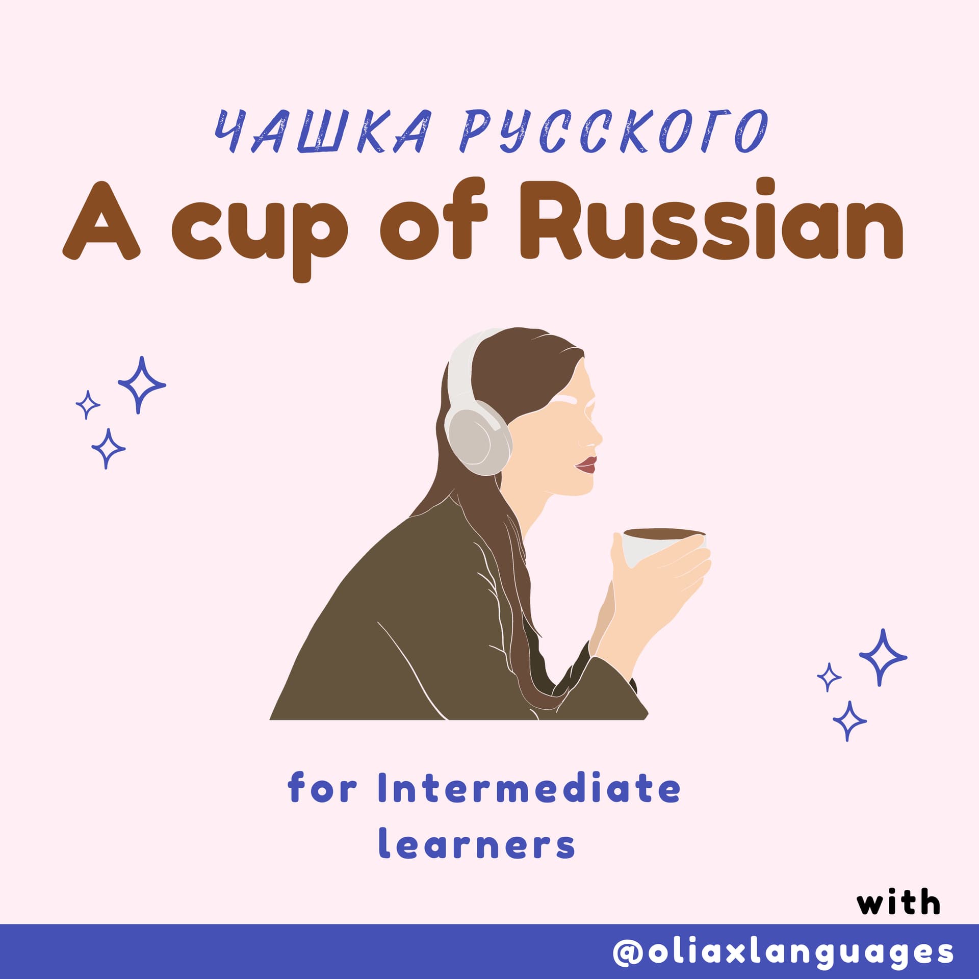 A cup of Russian | Podcast - Podcast