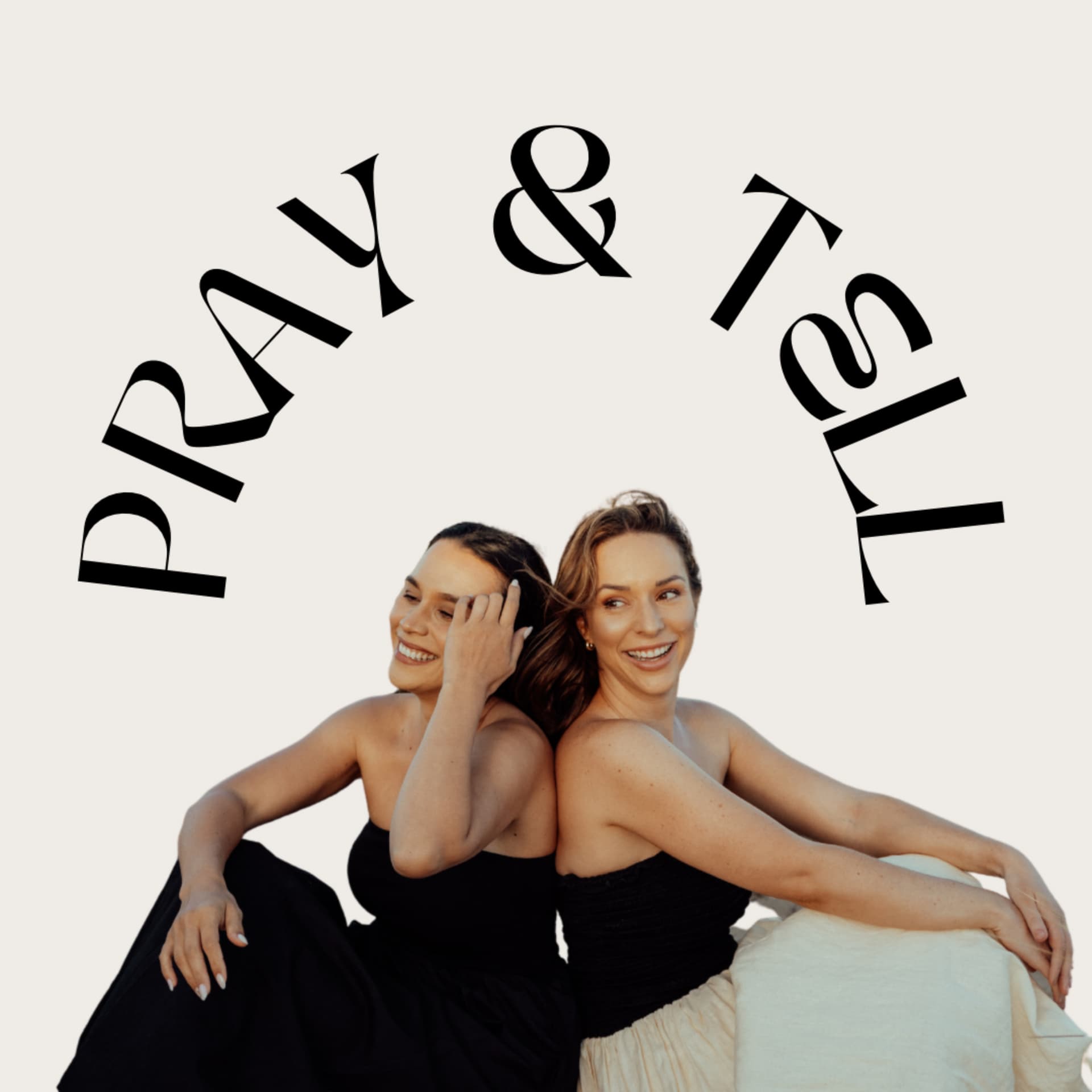 Pray and Tell - Podcasts