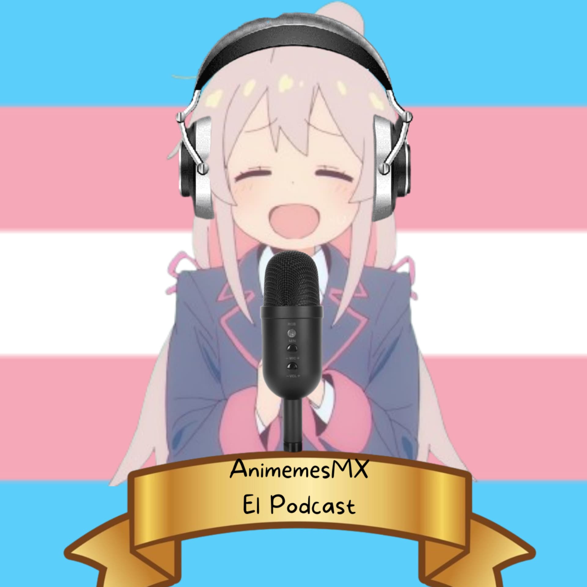 AnimemesMX El Podcast - Podcasts