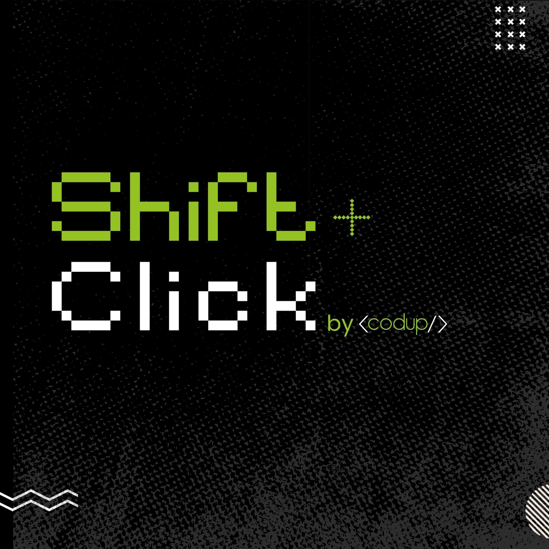 Shift Click - Podcasts