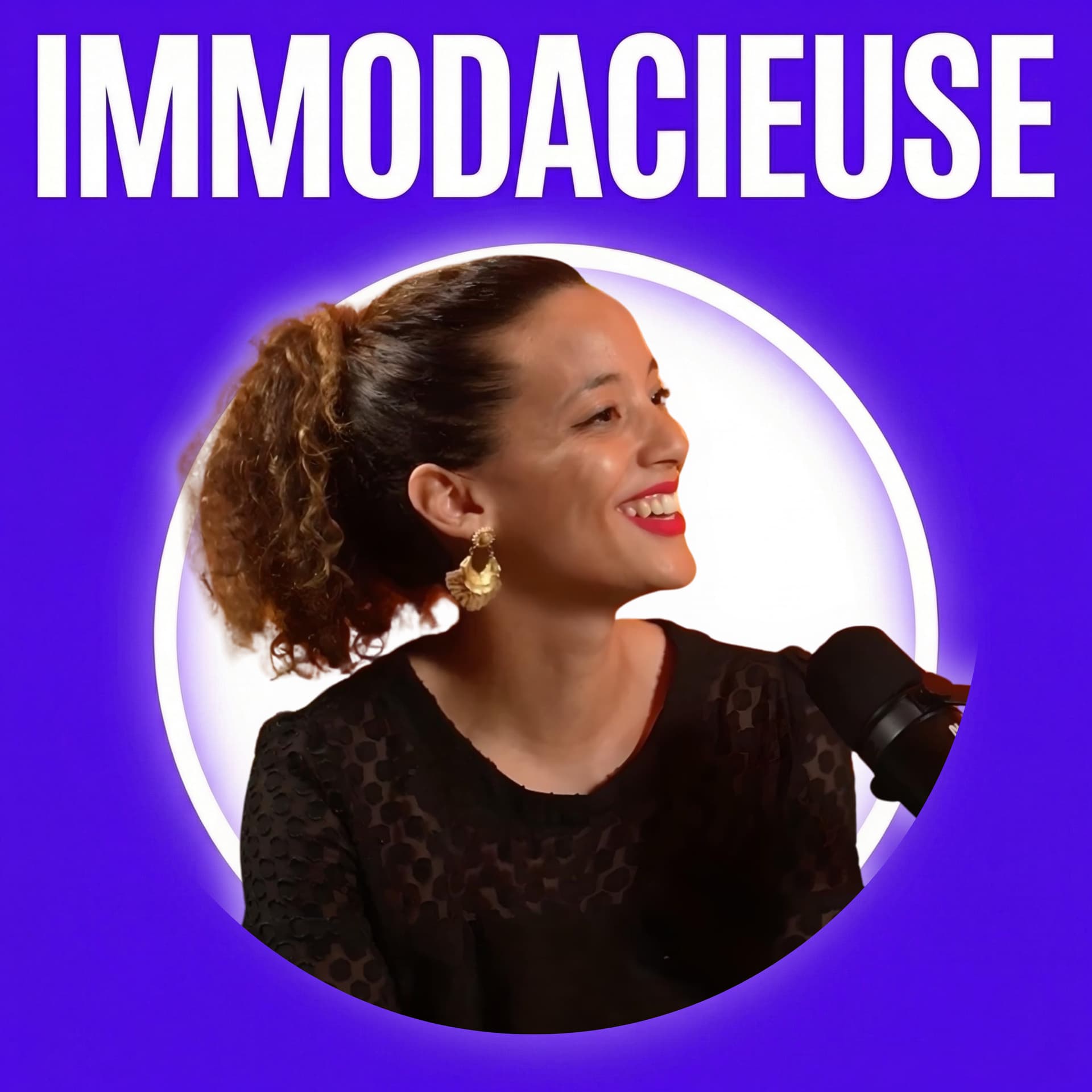 Immodacieuse - Podcast Entrepreneuriat & Argent - Podcast
