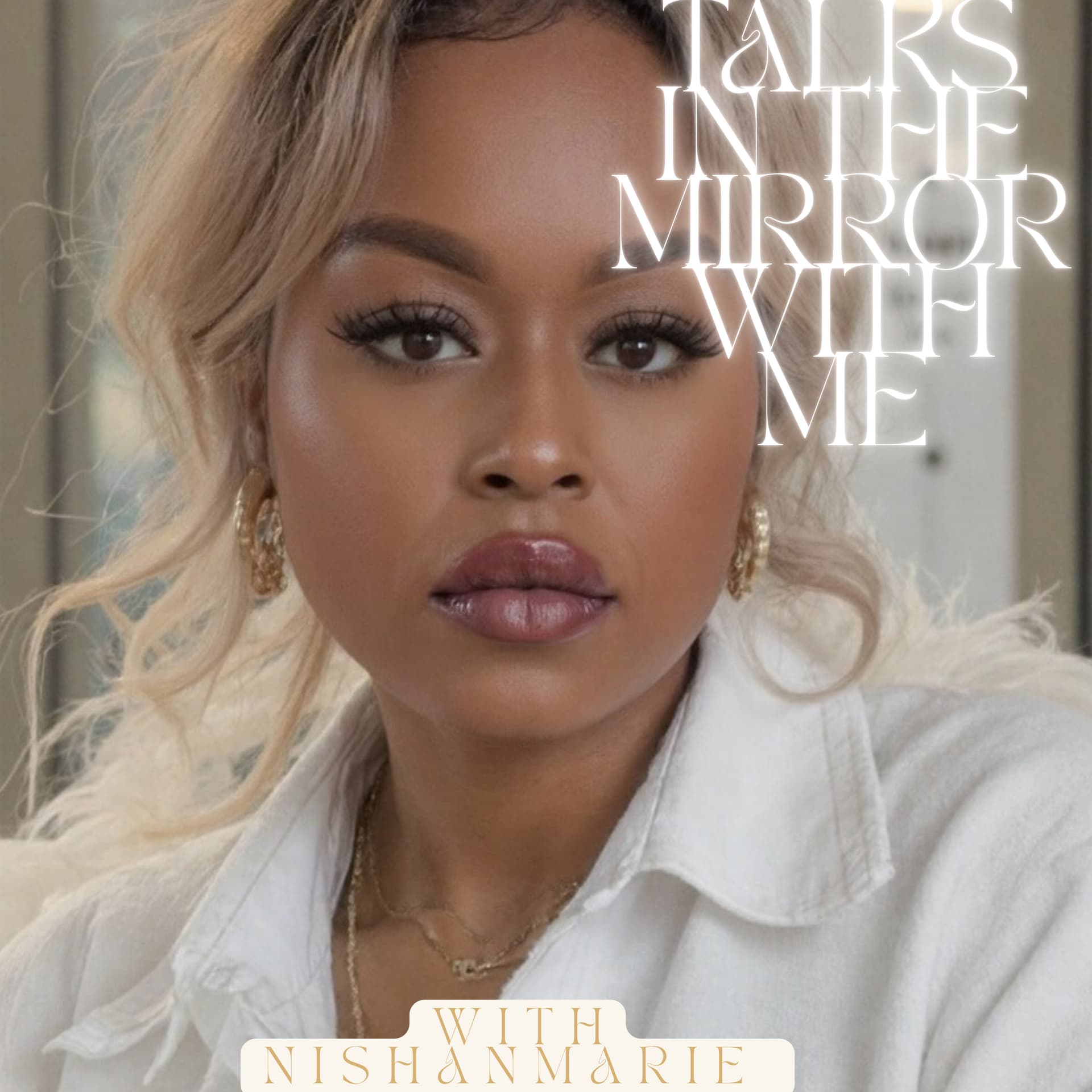 Talks In The Mirror With Me - Podcasts