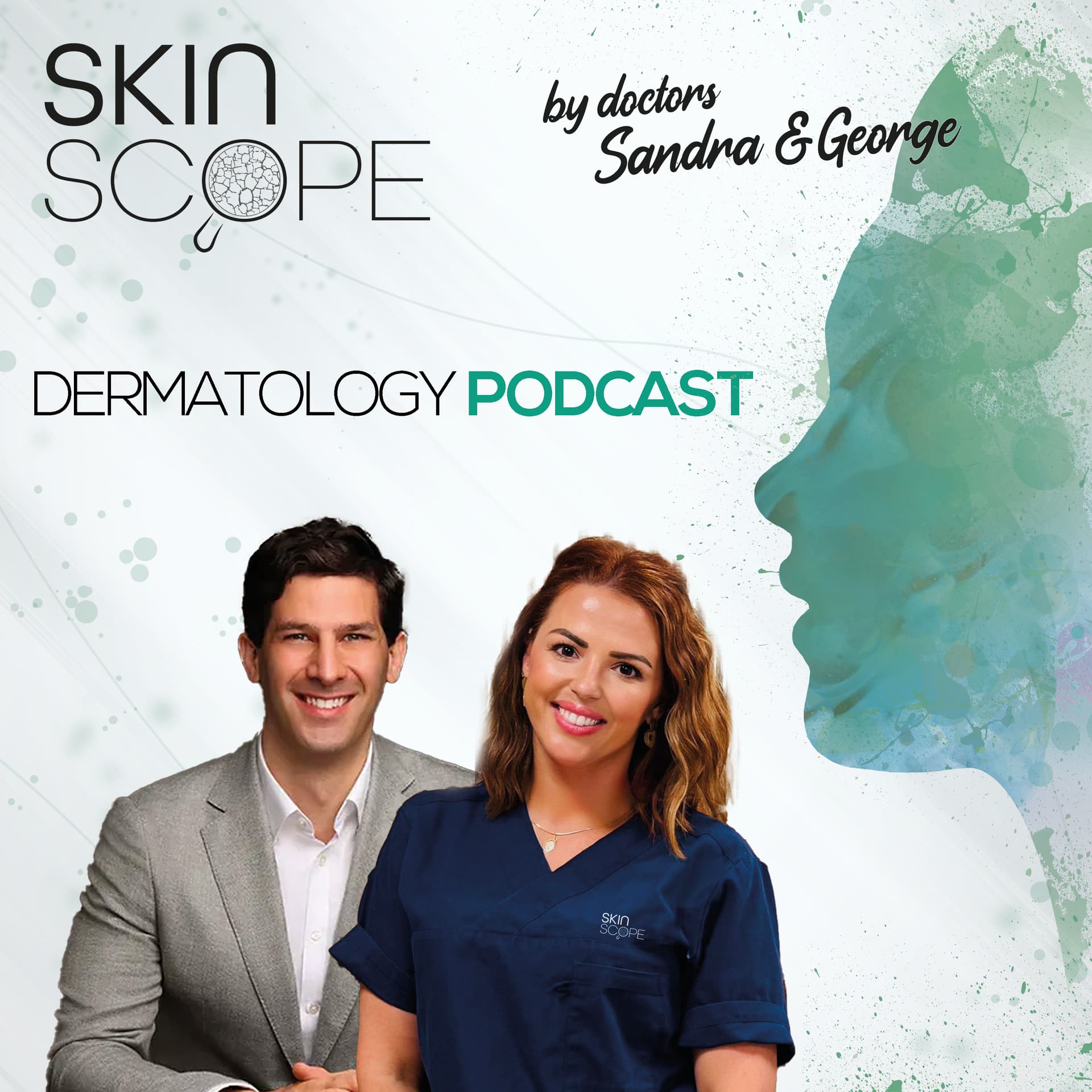 SkinScope by doctors Sandra and George - Podcasts