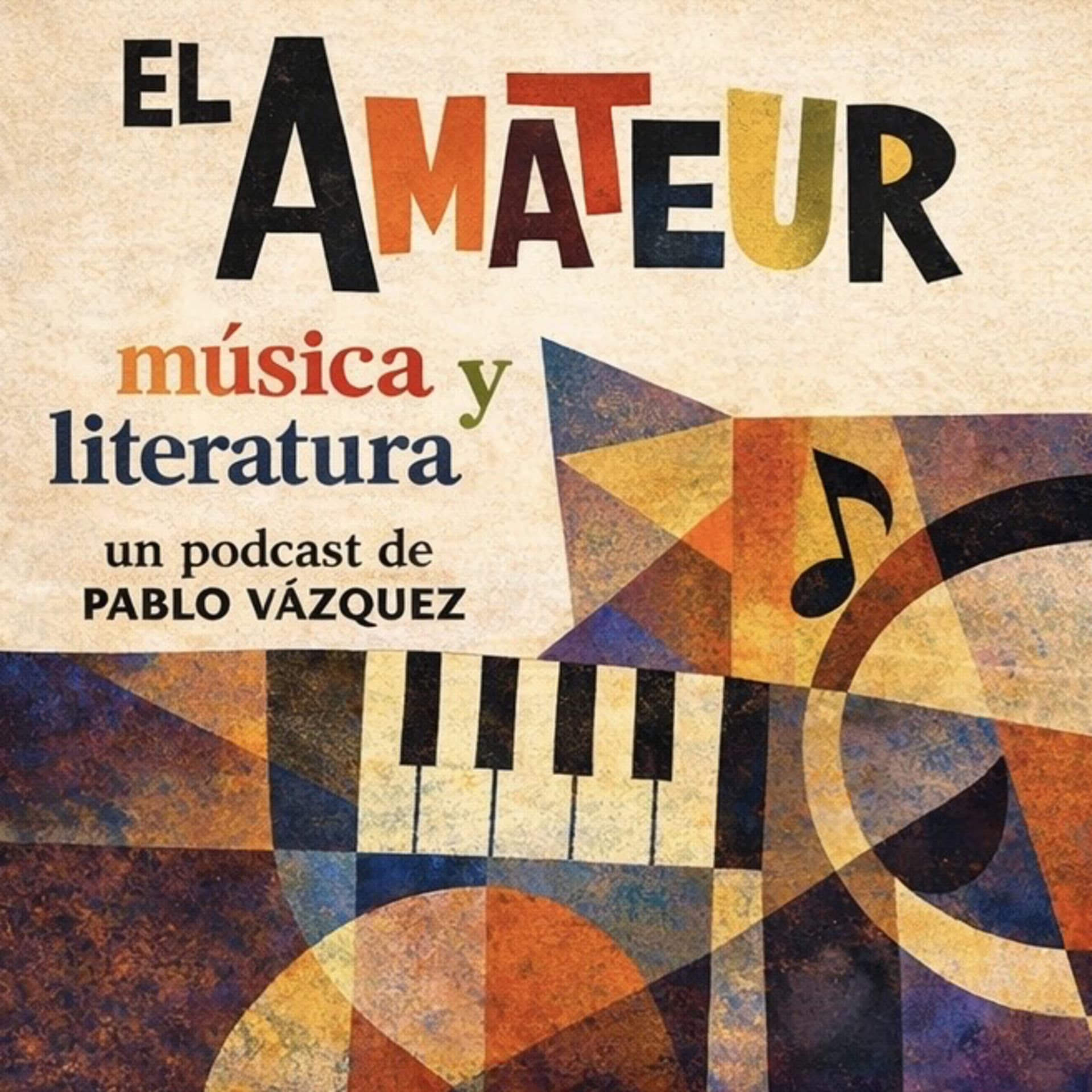 El Amateur - Podcasts