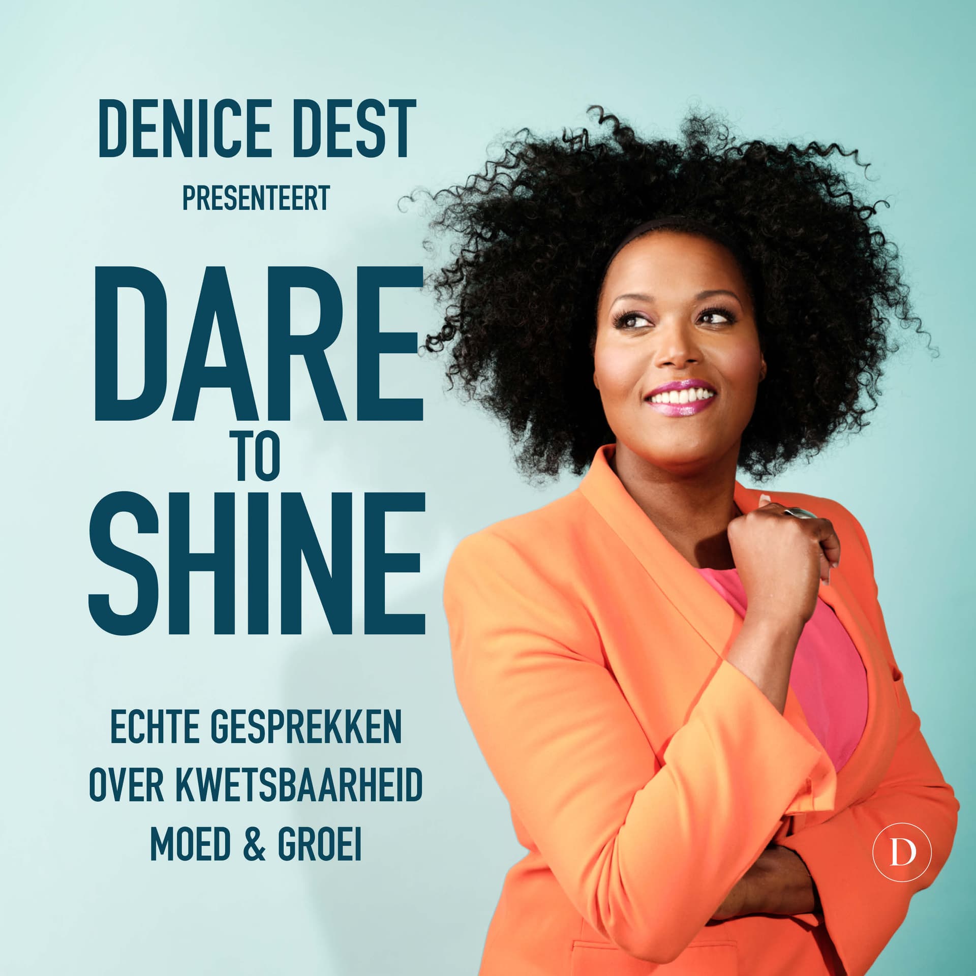 Dare to Shine - Podcasts