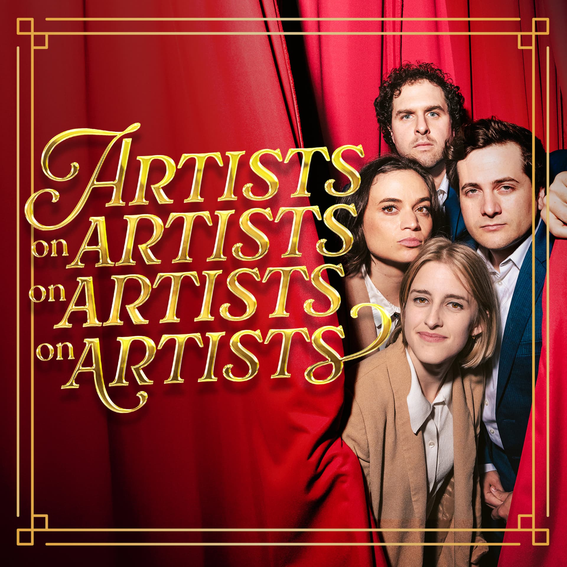 Artists on Artists on Artists on Artists - Podcasts