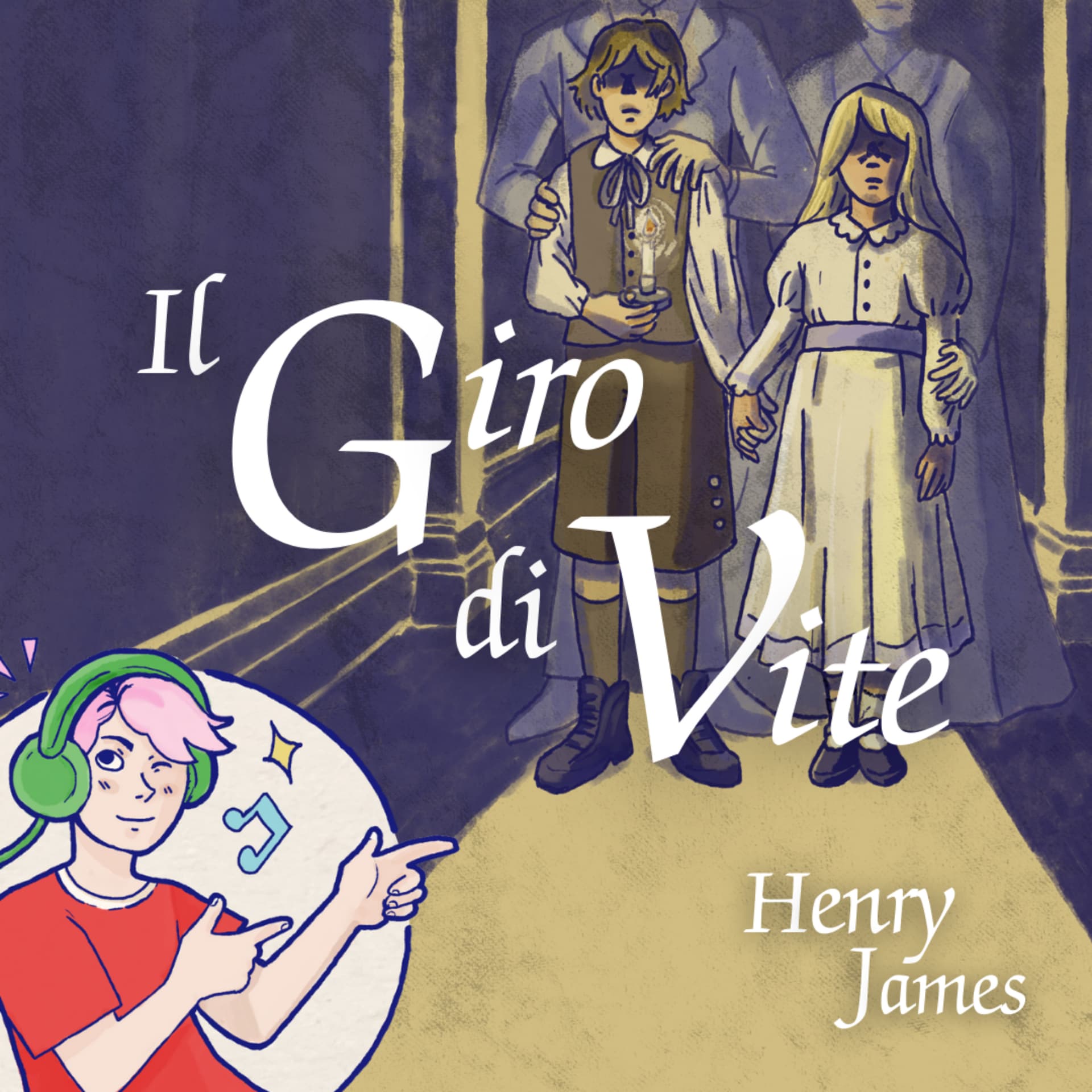 Il Giro di Vite - Podcast