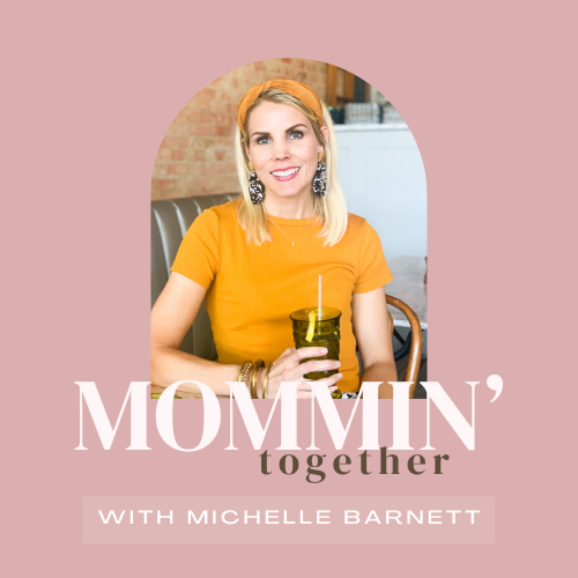 Mommin' Together - Podcasts