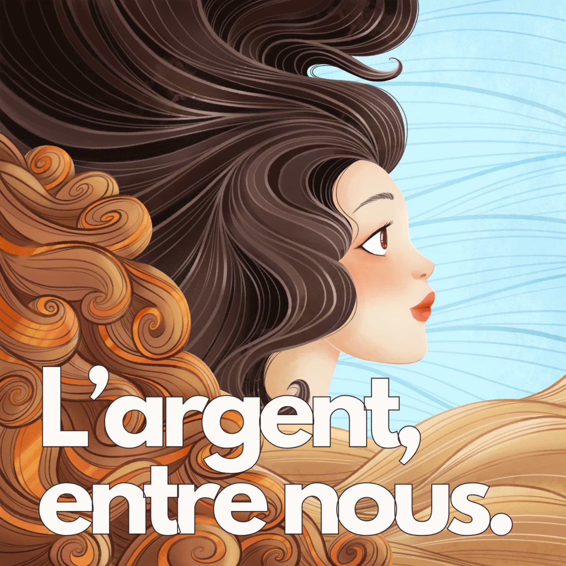 L'argent, entre nous. - Podcasts