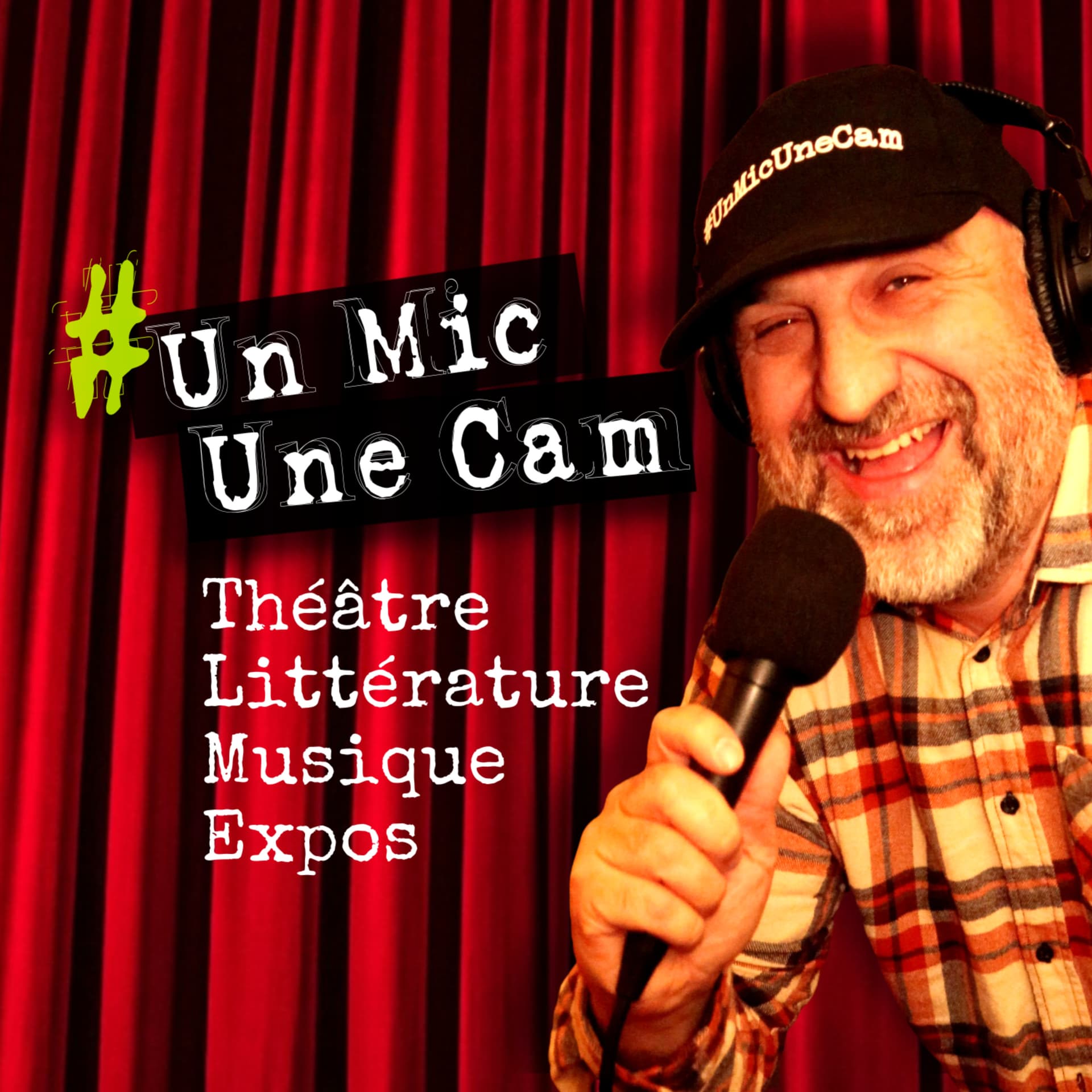 UnMicUneCam - Podcasts