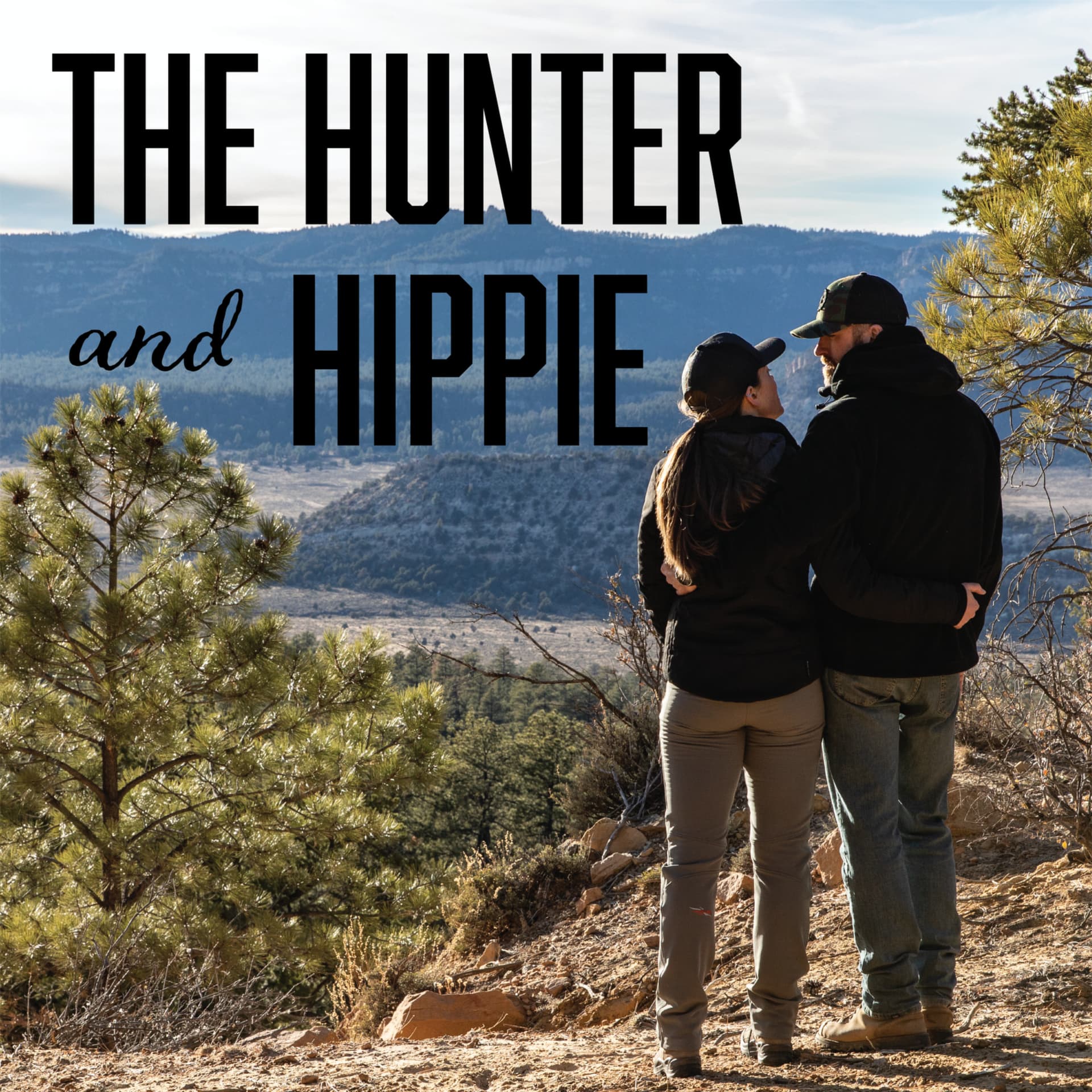 The Hunter and Hippie - Podcasts