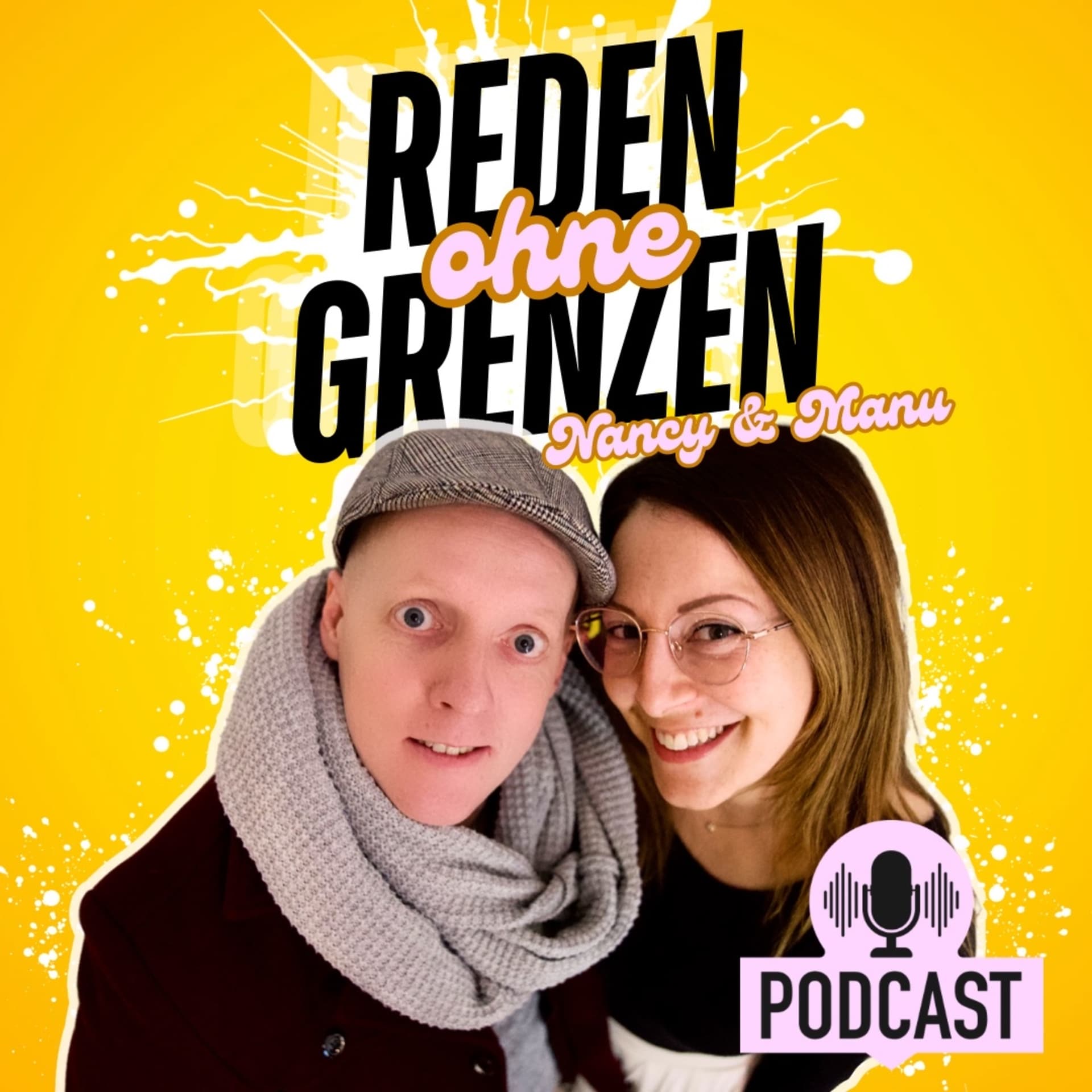 Nancy und Manu Reden ohne Grenzen - Podcasts