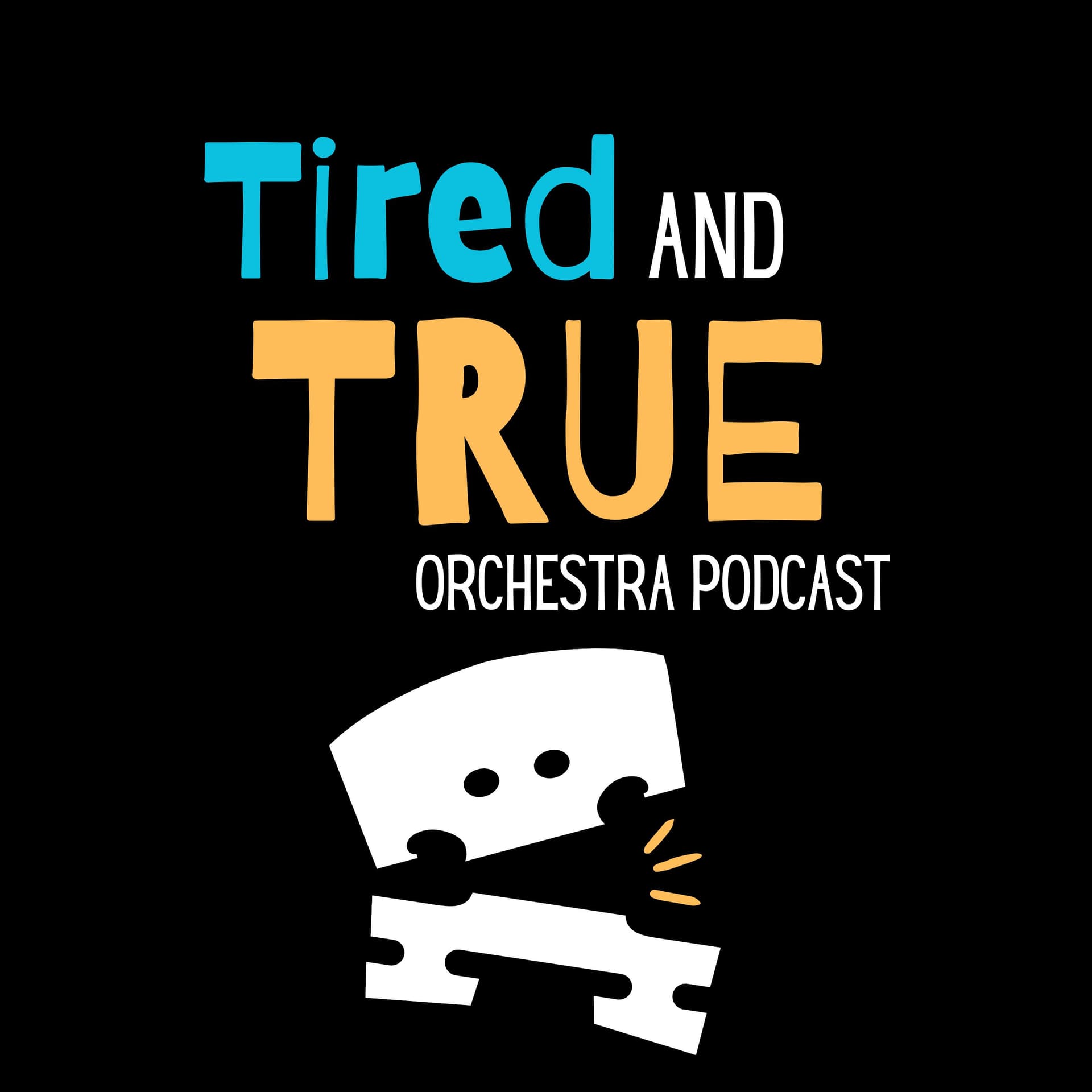Tired and True Podcast - Podcasts