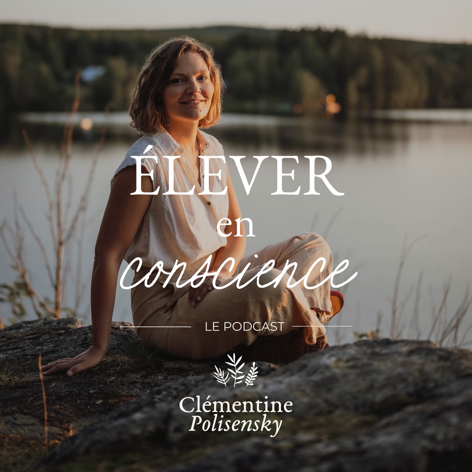 Élever en conscience - Podcasts