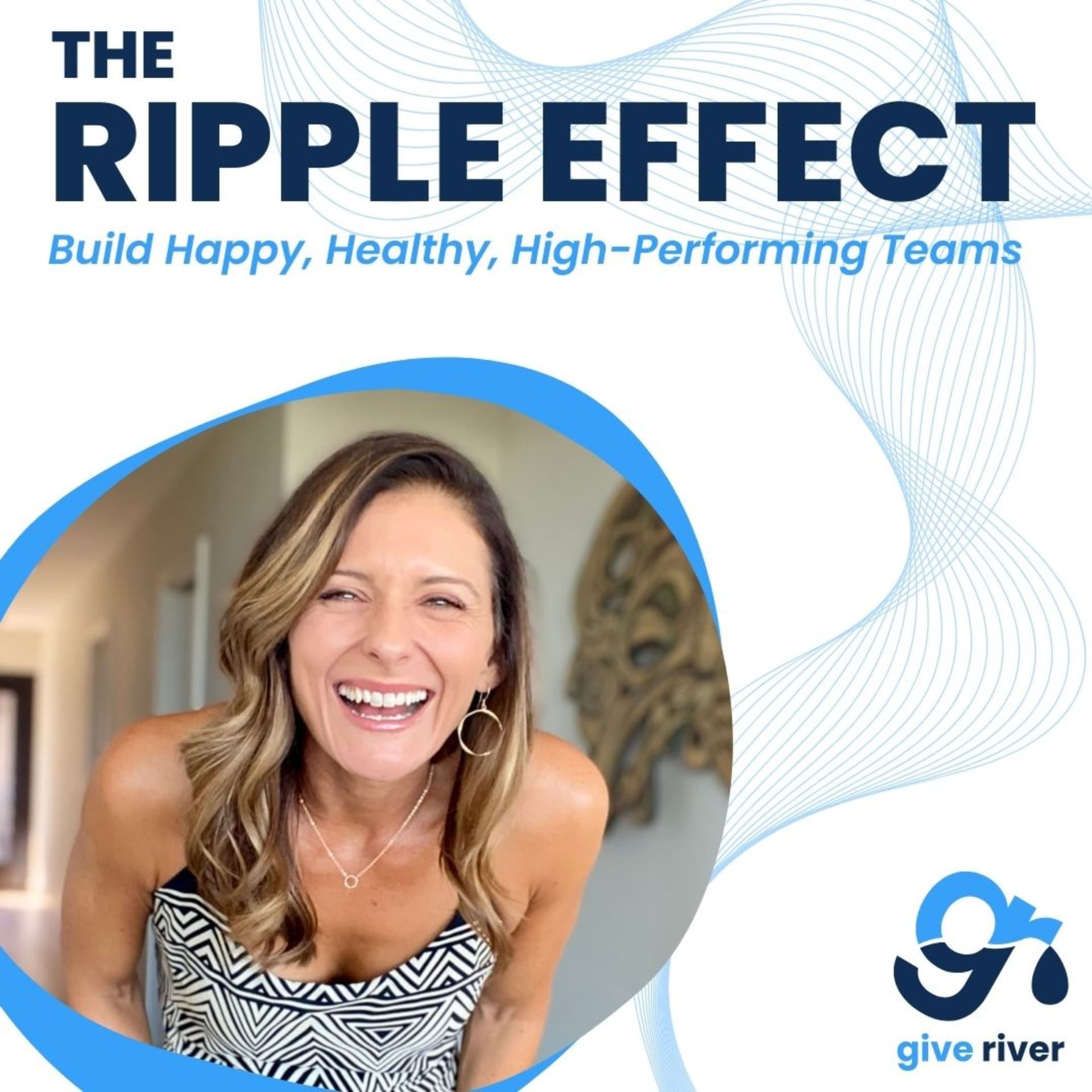 The Ripple Effect - A Give River Podcast - بودكاست