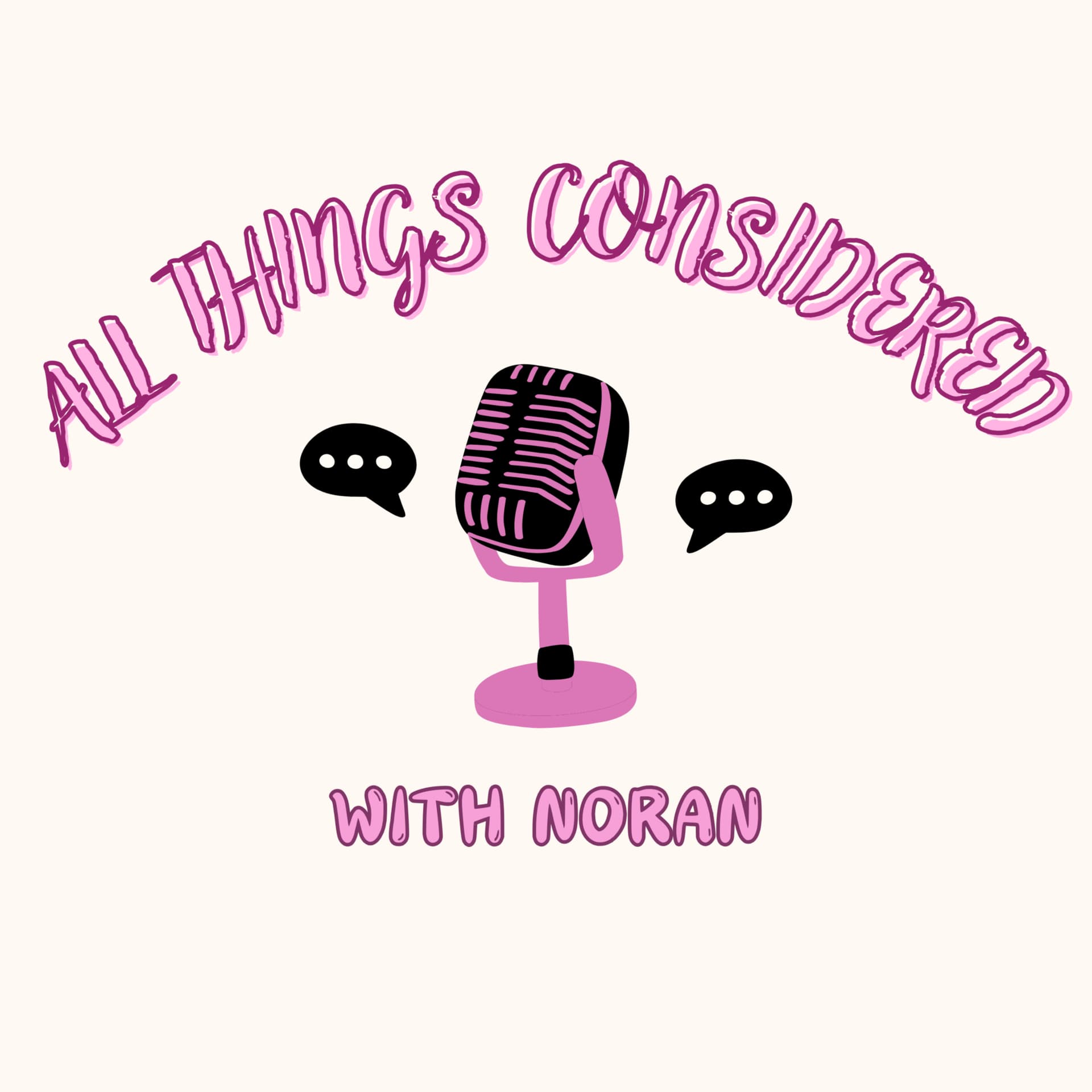 All Things Considered With Noran - Podcasts
