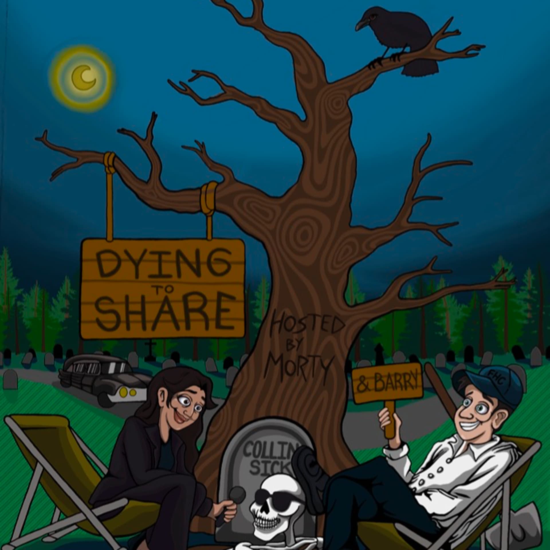 Dying to Share - Podcasts