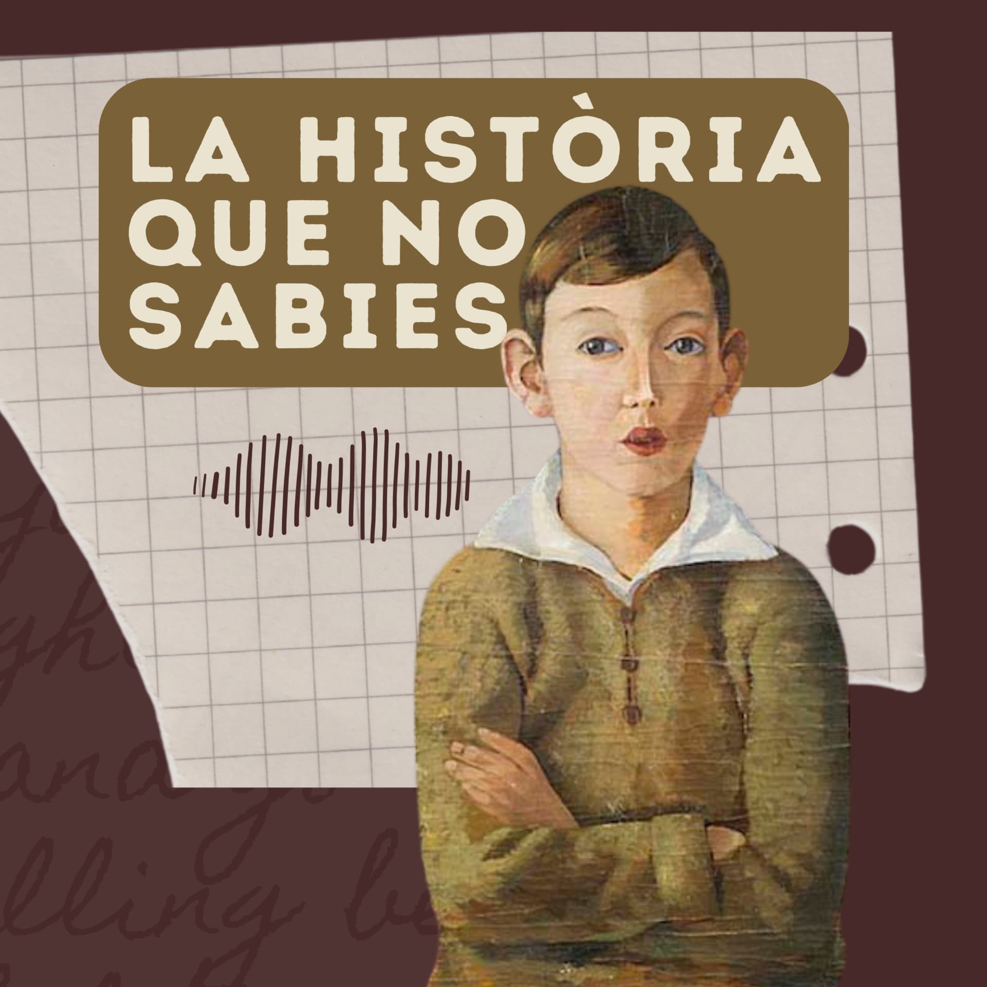 La història que no sabies - Podcasts