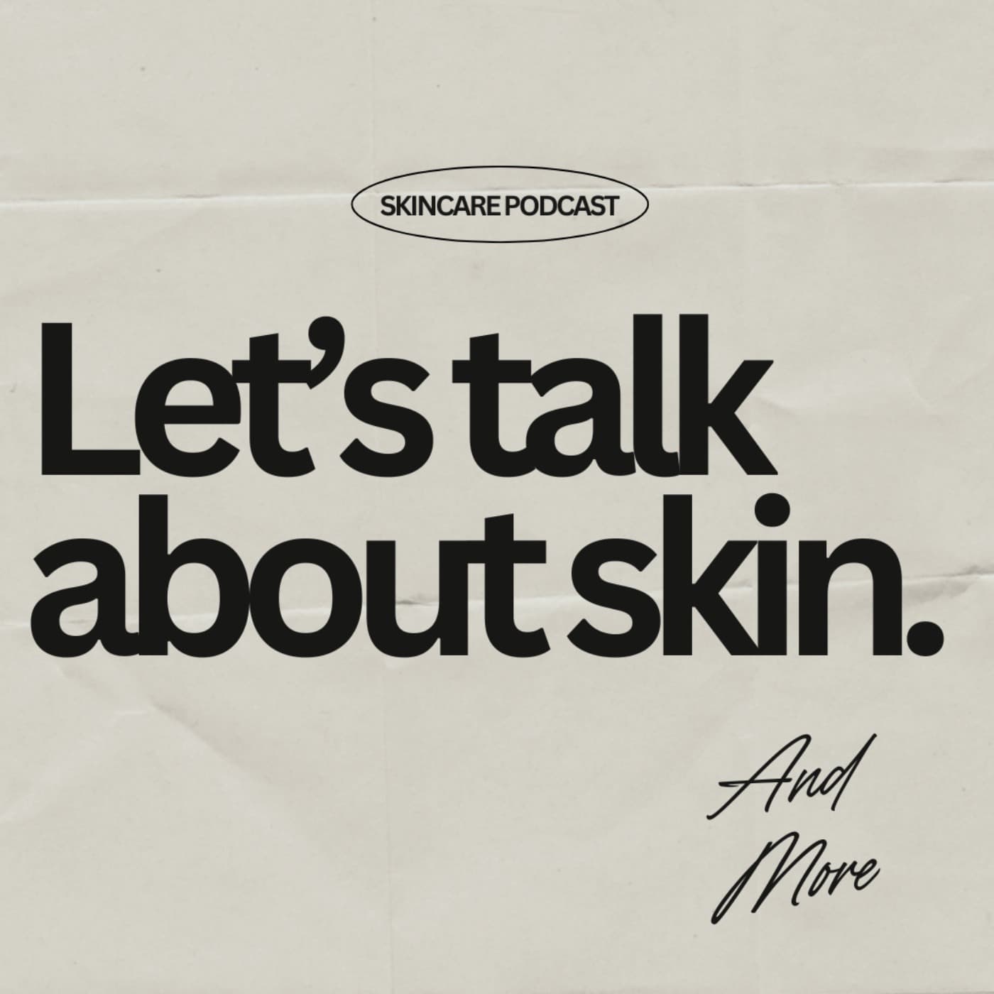 Skincare Podcast - Podcasts