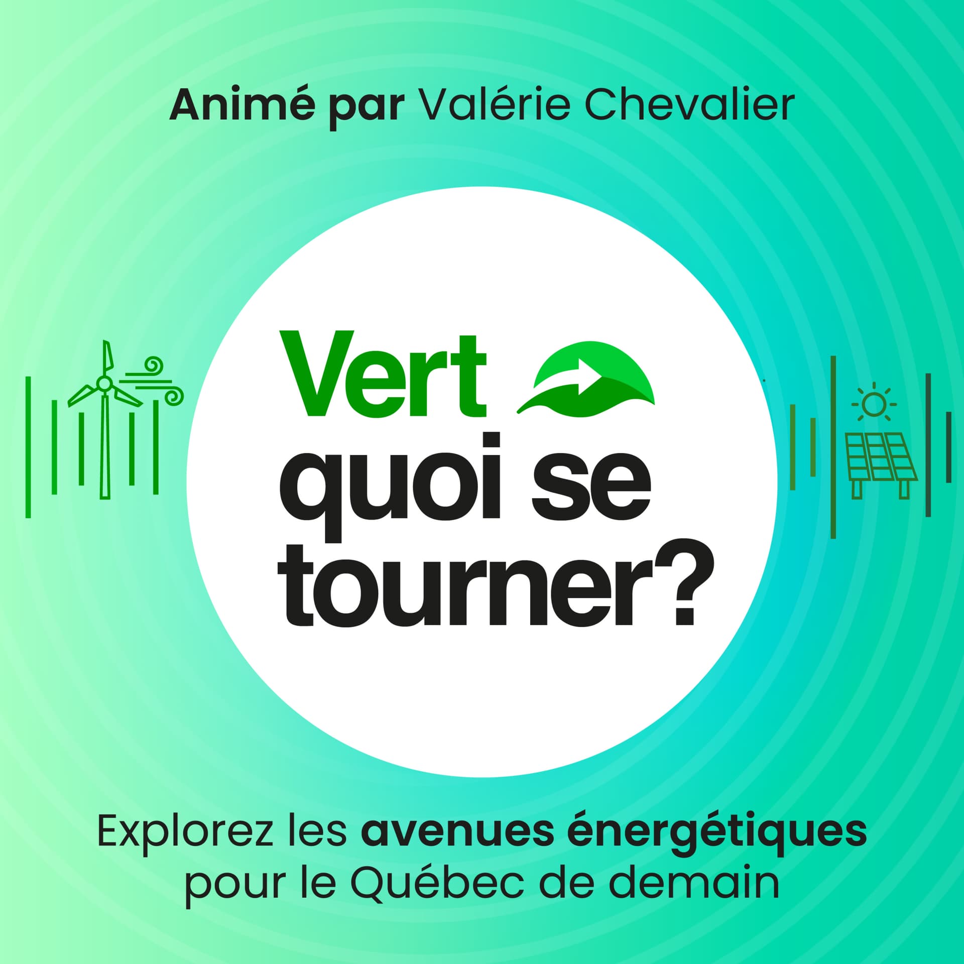 Vert quoi se tourner ? - Podcasts