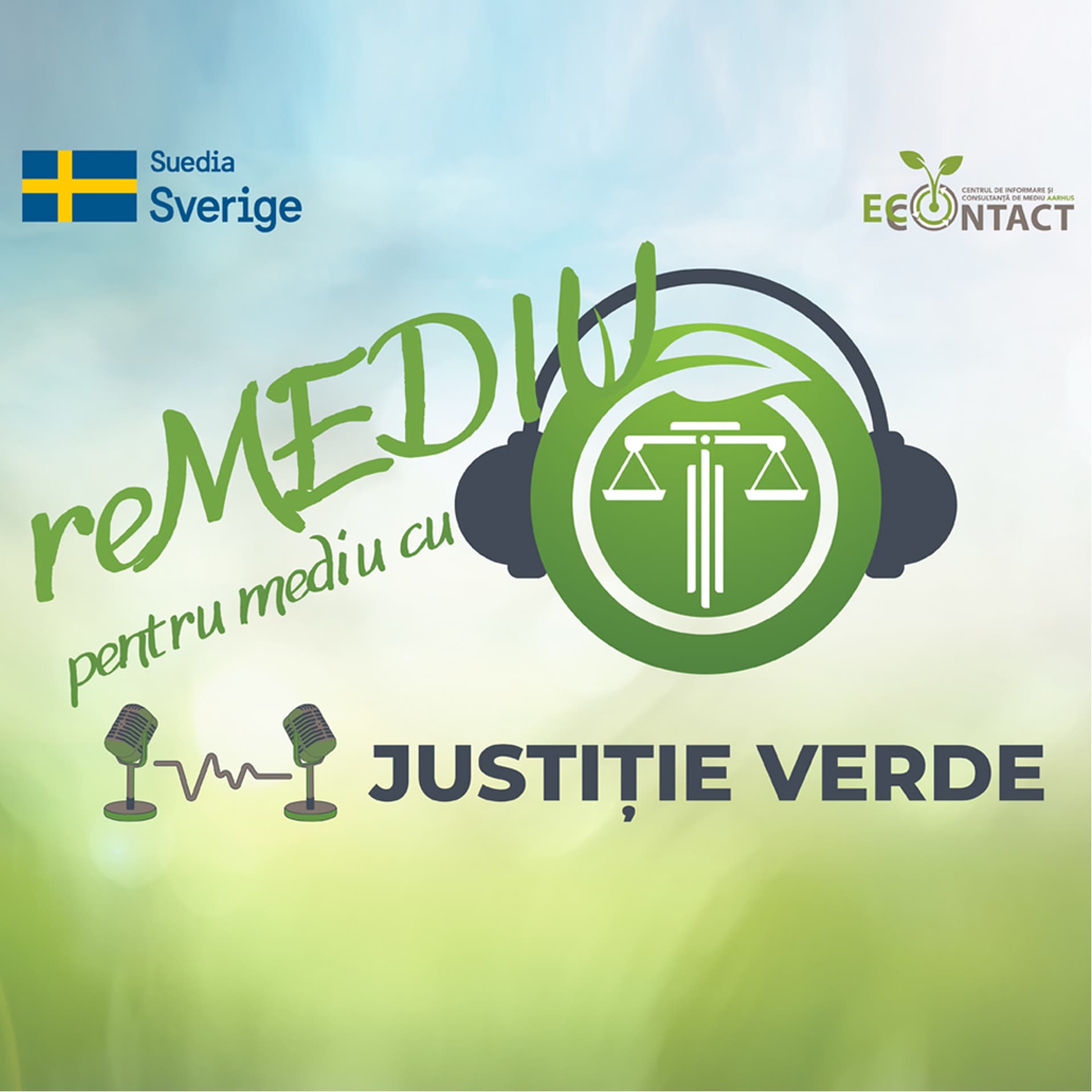 reMEDIU pentru MEDIU cu Justiție Verde - Podcast