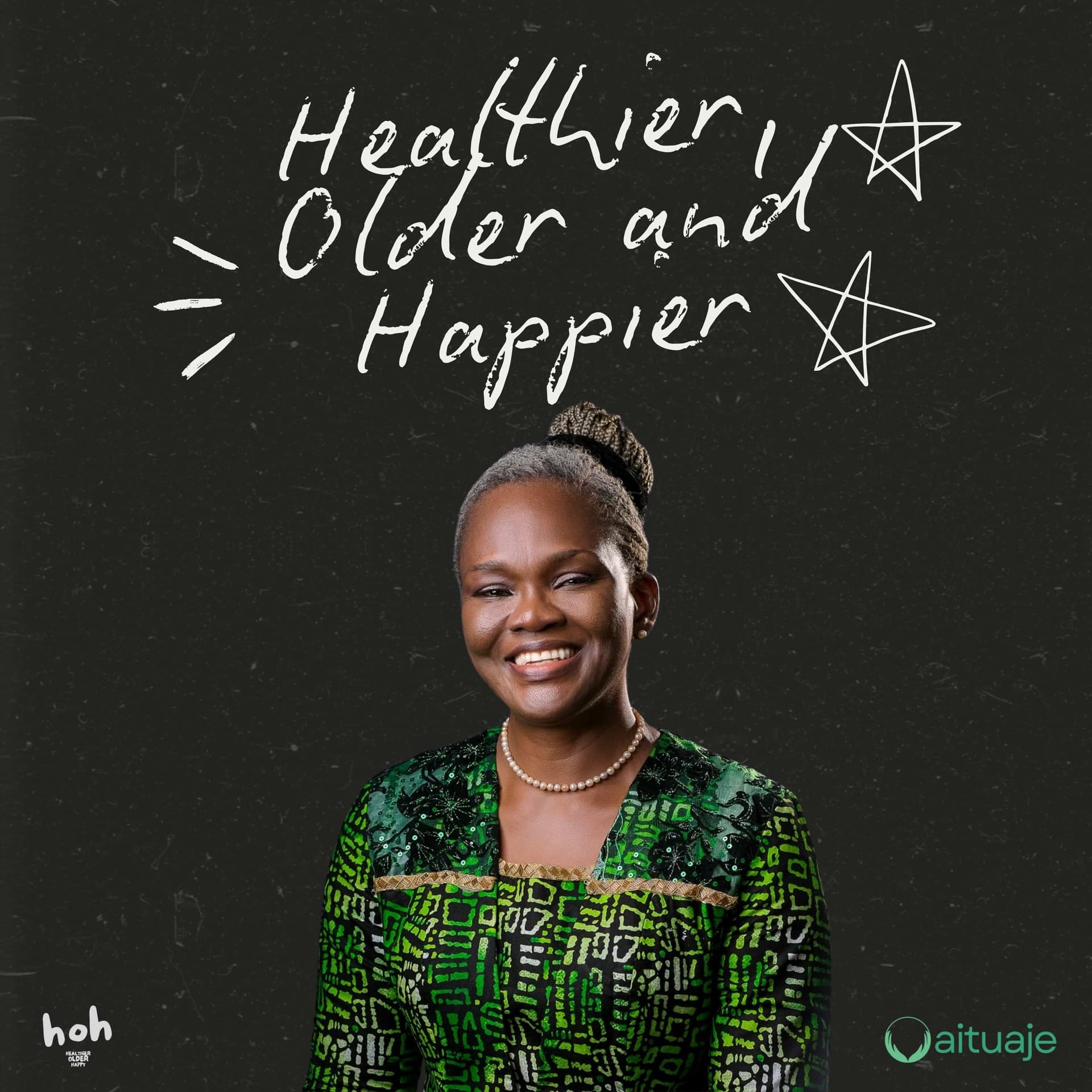 Healthier, Older and Happier (HOH) - Podcasts