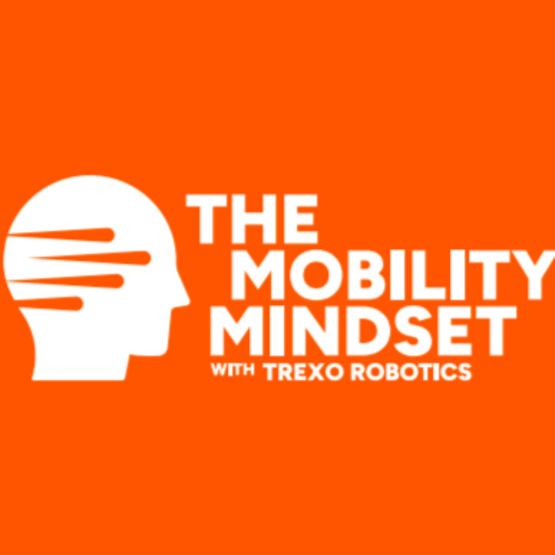 The Mobility Mindset - Podcasts