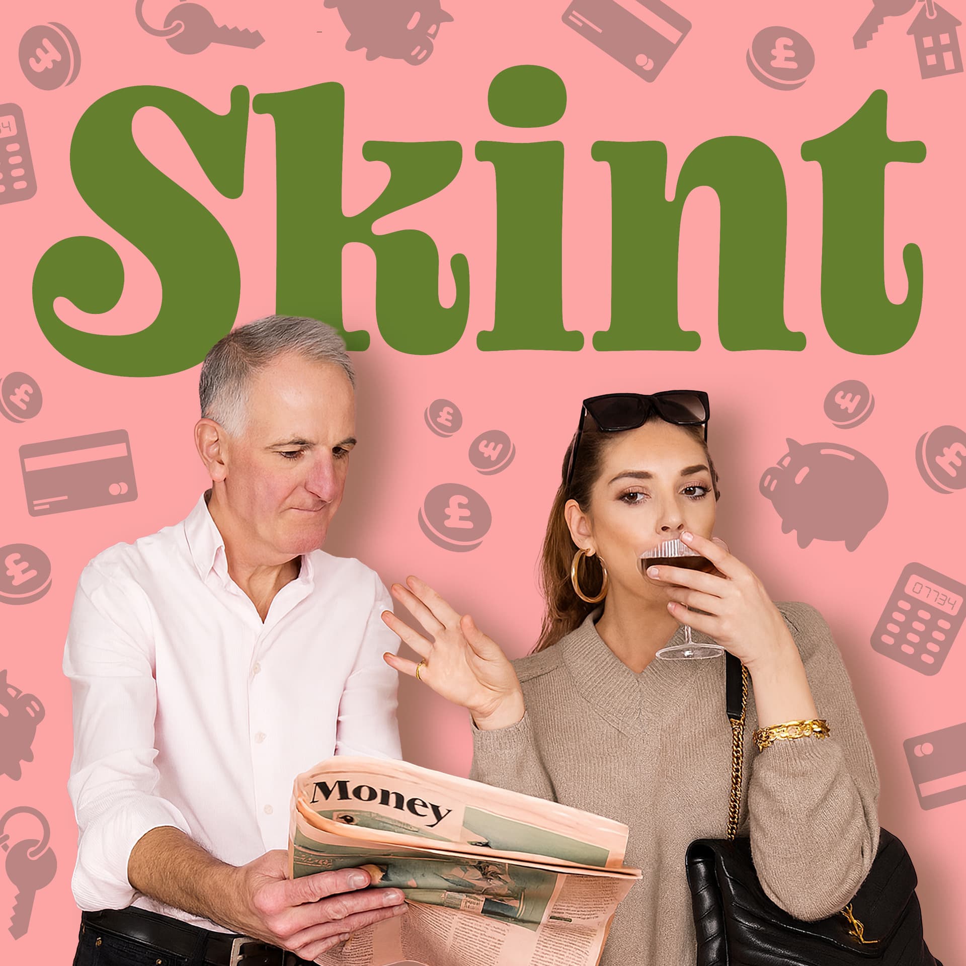Skint - Podcasts