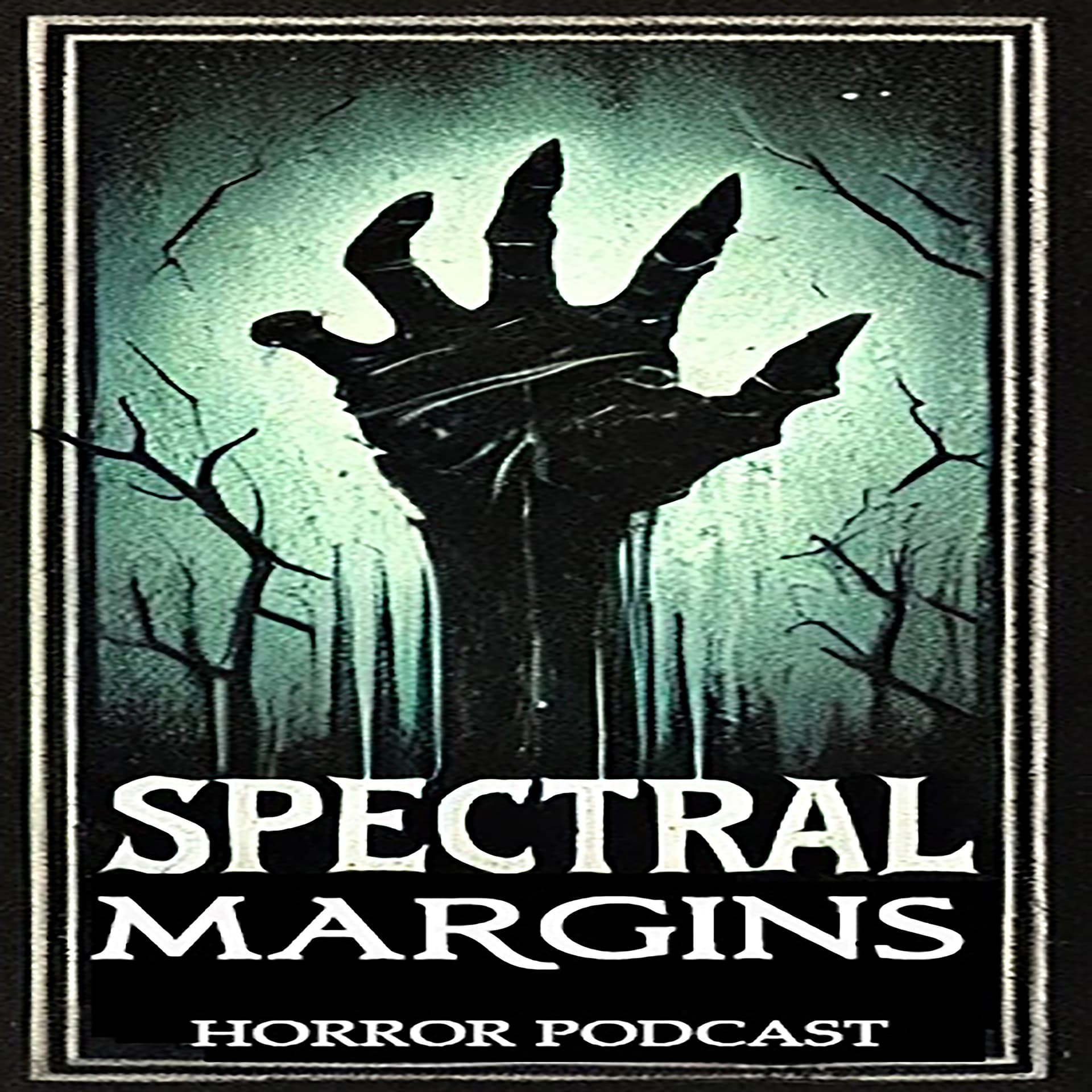 Spectral Margins Horror Podcast - Podcast
